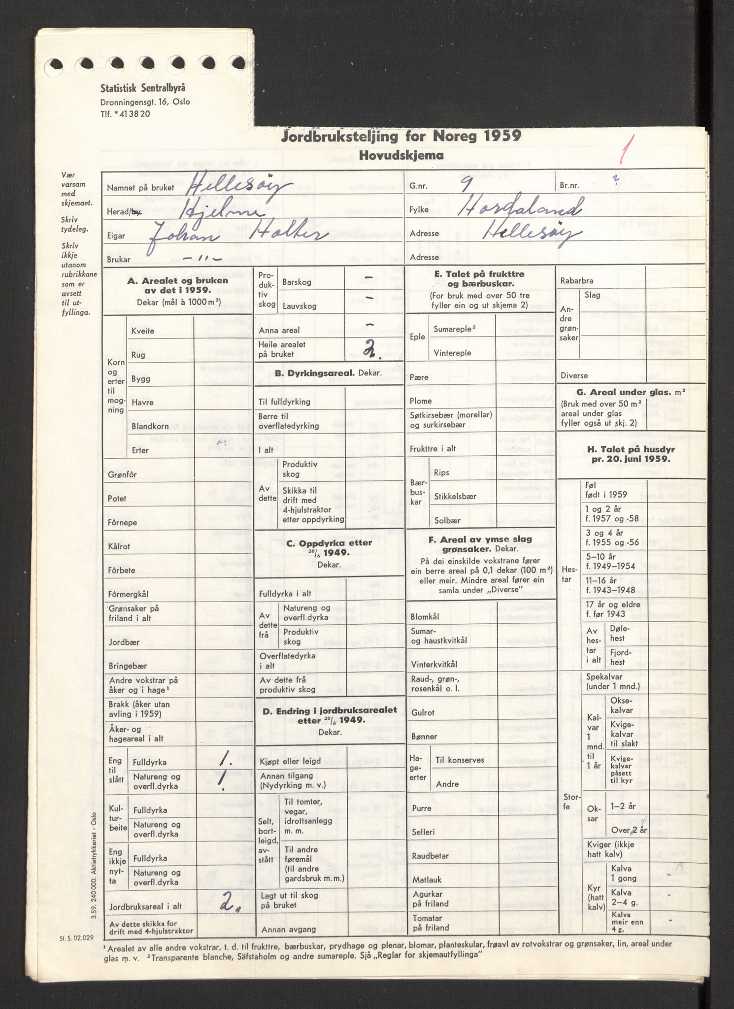 Statistisk sentralbyrå, Næringsøkonomiske emner, Jordbruk, skogbruk, jakt, fiske og fangst, AV/RA-S-2234/G/Gd/L0430: Hordaland: 1259 Hjelme og 1260 Hordabø, 1959, p. 409