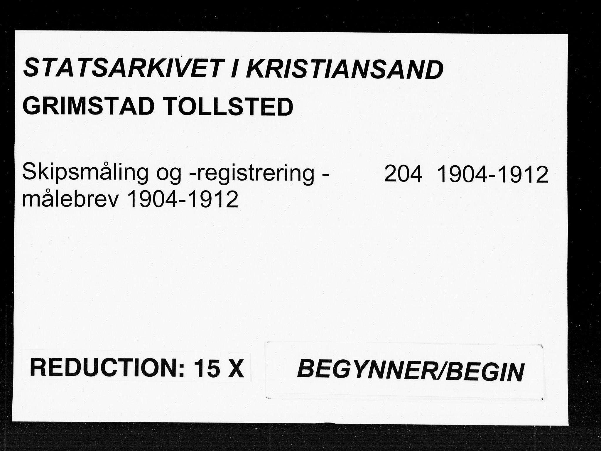 Grimstad tollsted, SAK/1351-0006/H/Ha/L0204: Målebrev, 1904-1912, p. 1