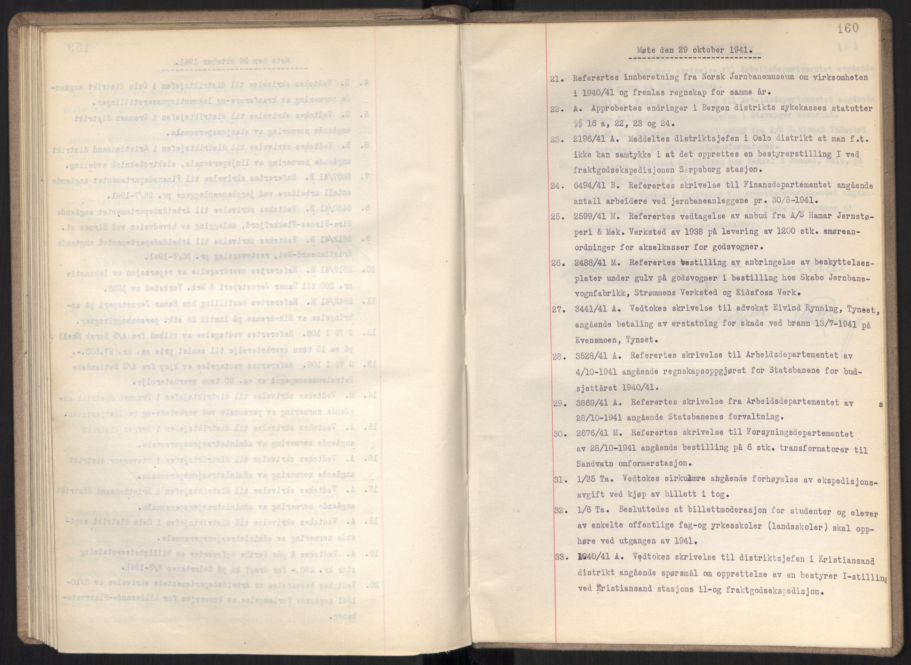 Norges statsbaner, Administrasjons- økonomi- og personalavdelingen, RA/S-3412/A/Aa/L0027: Forhandlingsprotokoll, 1939-1941, p. 160