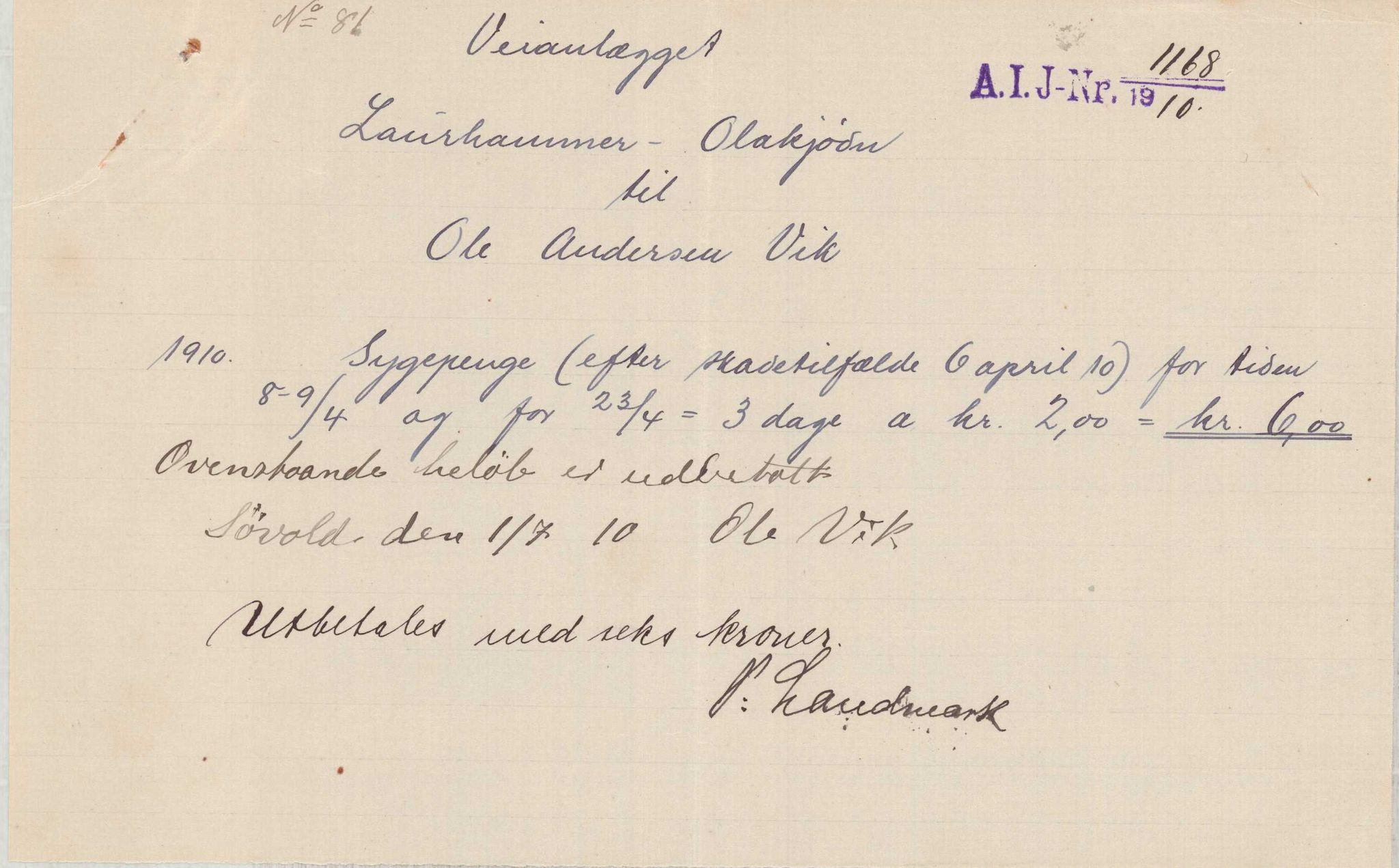 Finnaas kommune. Formannskapet, IKAH/1218a-021/E/Ea/L0001/0003: Rekneskap for veganlegg / Rekneskap for veganlegget Laurhammer - Olakjødn, 1909-1911, p. 41