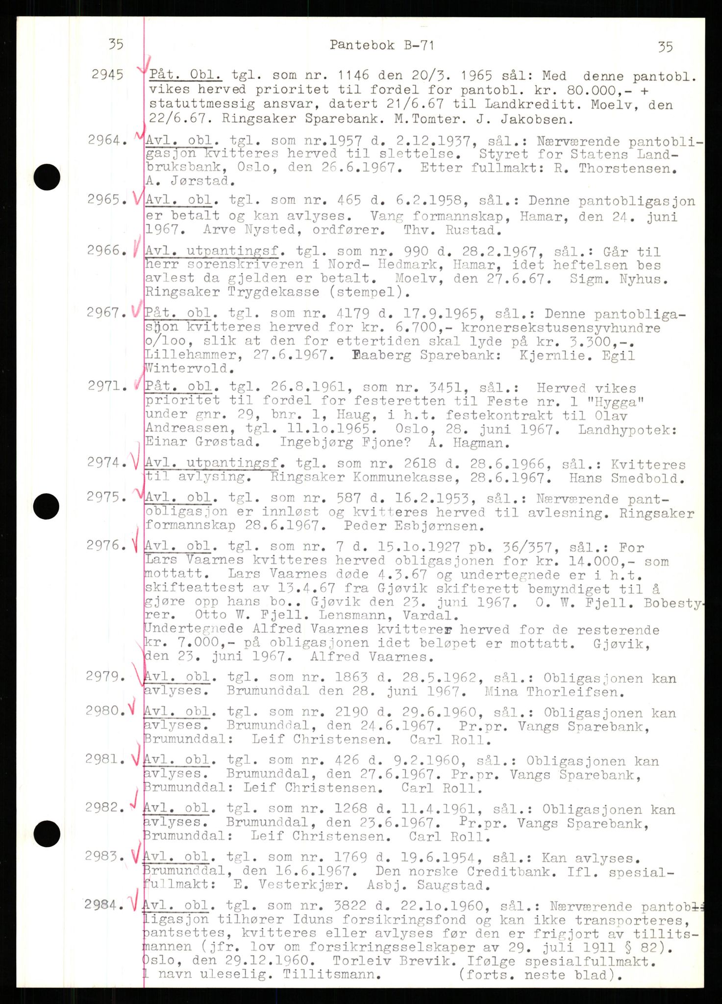 Nord-Hedmark sorenskriveri, SAH/TING-012/H/Hb/Hbf/L0071: Mortgage book no. B71, 1967-1967, Diary no: : 2945/1967
