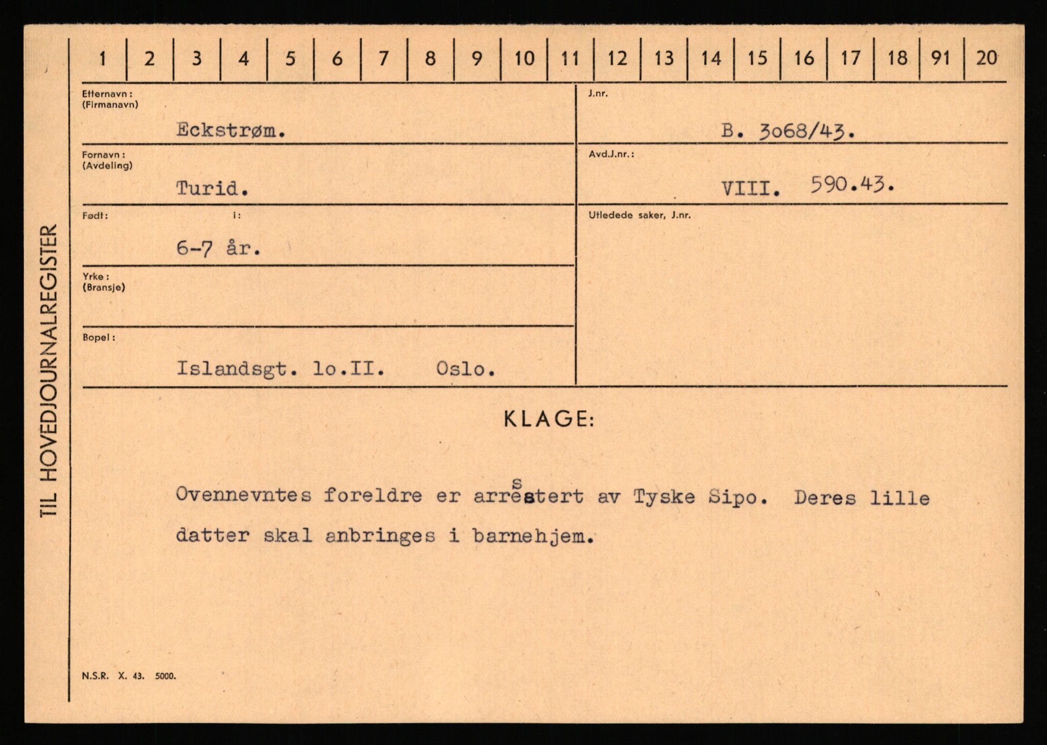 Statspolitiet - Hovedkontoret / Osloavdelingen, AV/RA-S-1329/C/Ca/L0003: Brechan - Eichinger	, 1943-1945, p. 4663