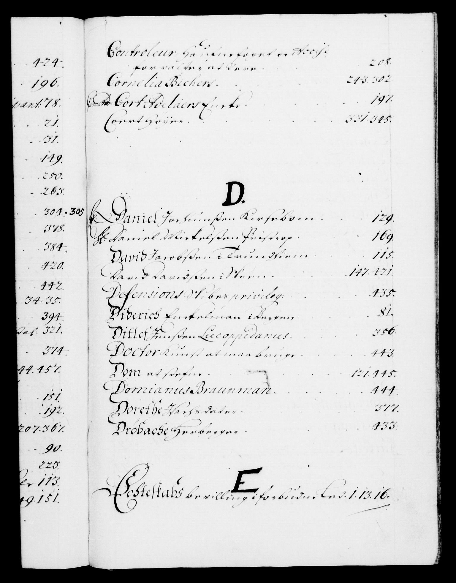 Danske Kanselli 1572-1799, RA/EA-3023/F/Fc/Fca/Fcaa/L0012: Norske registre (mikrofilm), 1674-1680