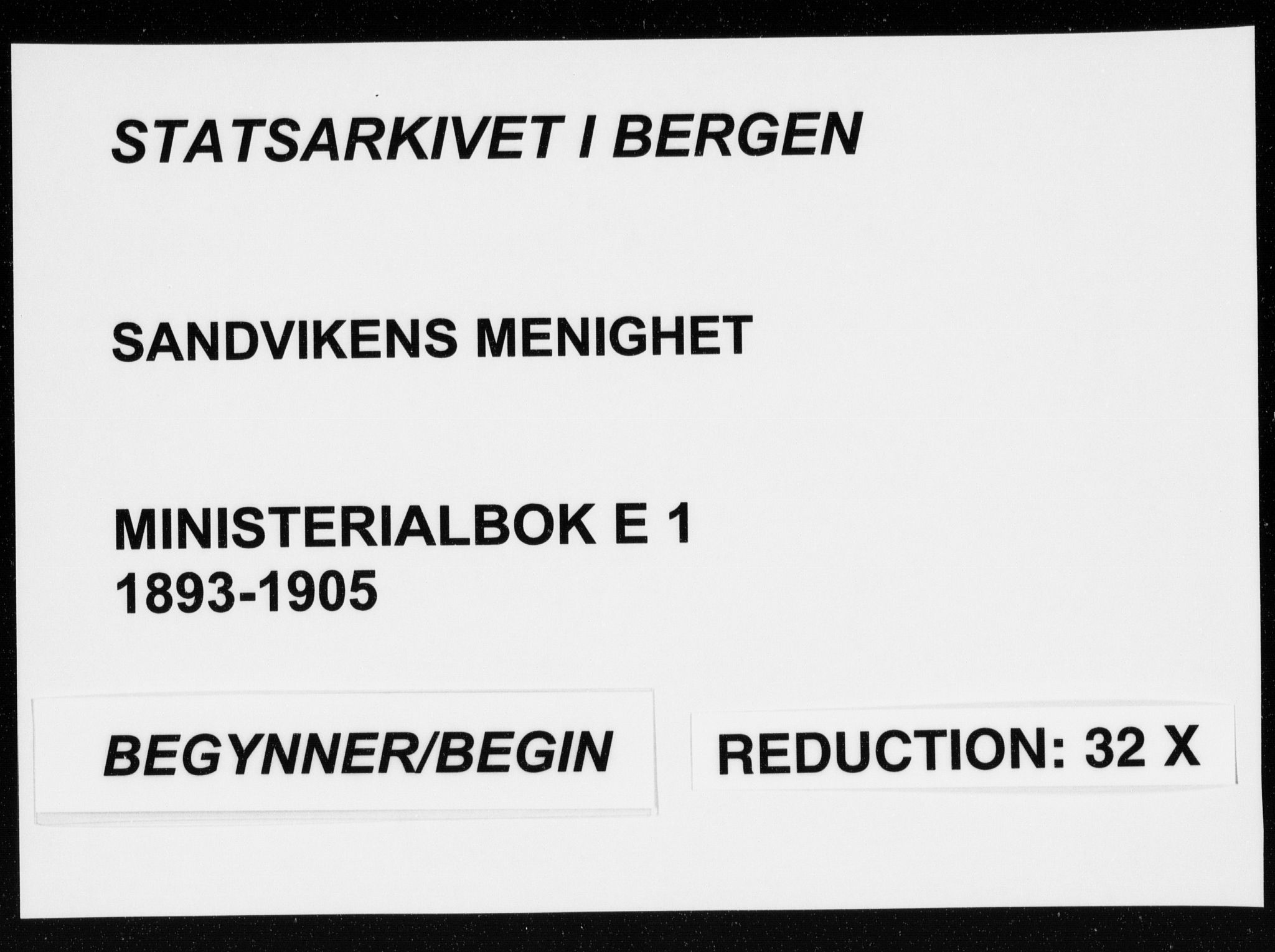 Sandviken Sokneprestembete, AV/SAB-A-77601/H/Ha/L0018: Parish register (official) no. E 1, 1893-1905