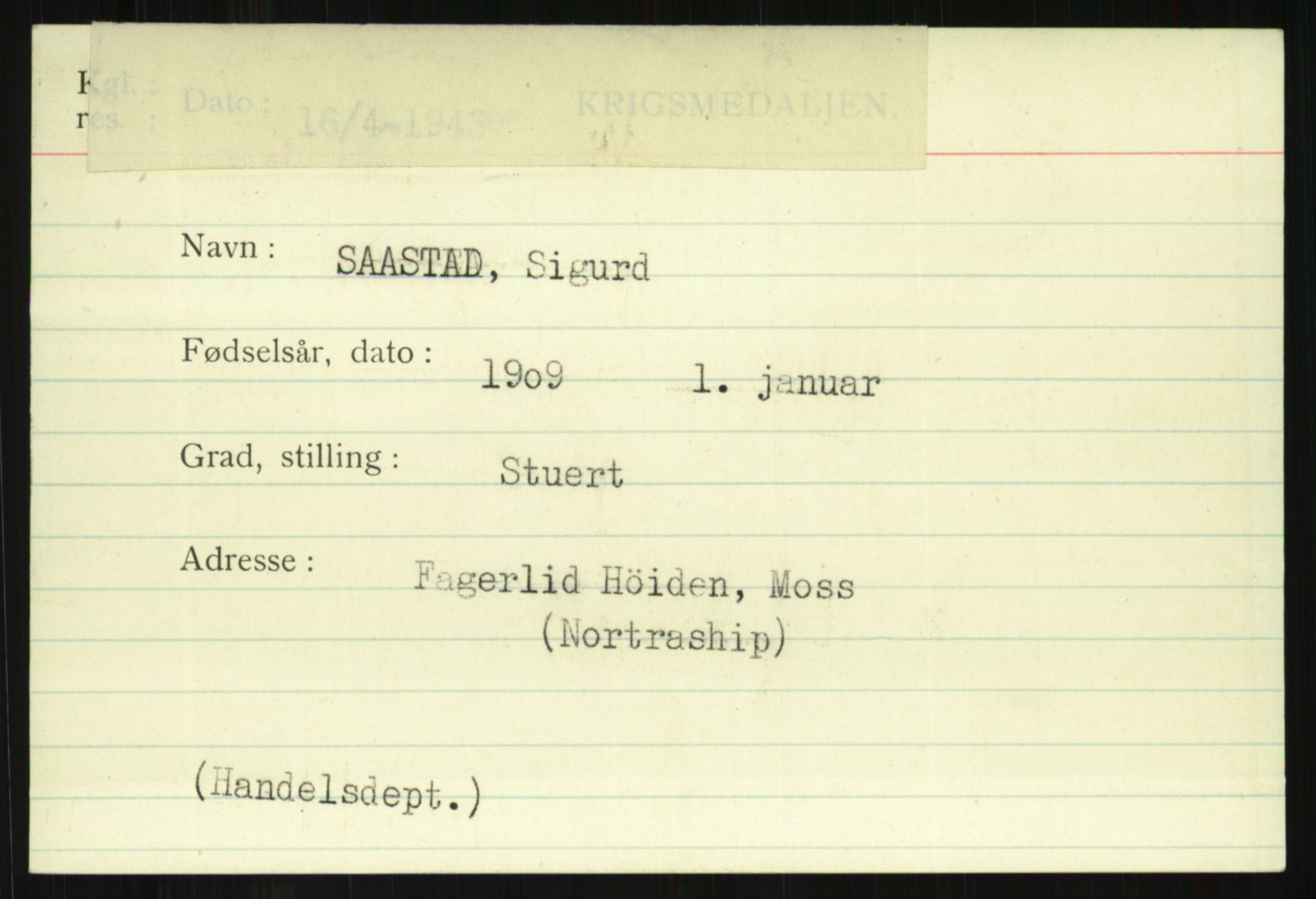 Direktoratet for sjømenn, AV/RA-S-3545/G/Gi/L0009: Kartotek over krigsdekorasjoner tildelt nordmenn under krigen, 1940-1945, p. 385