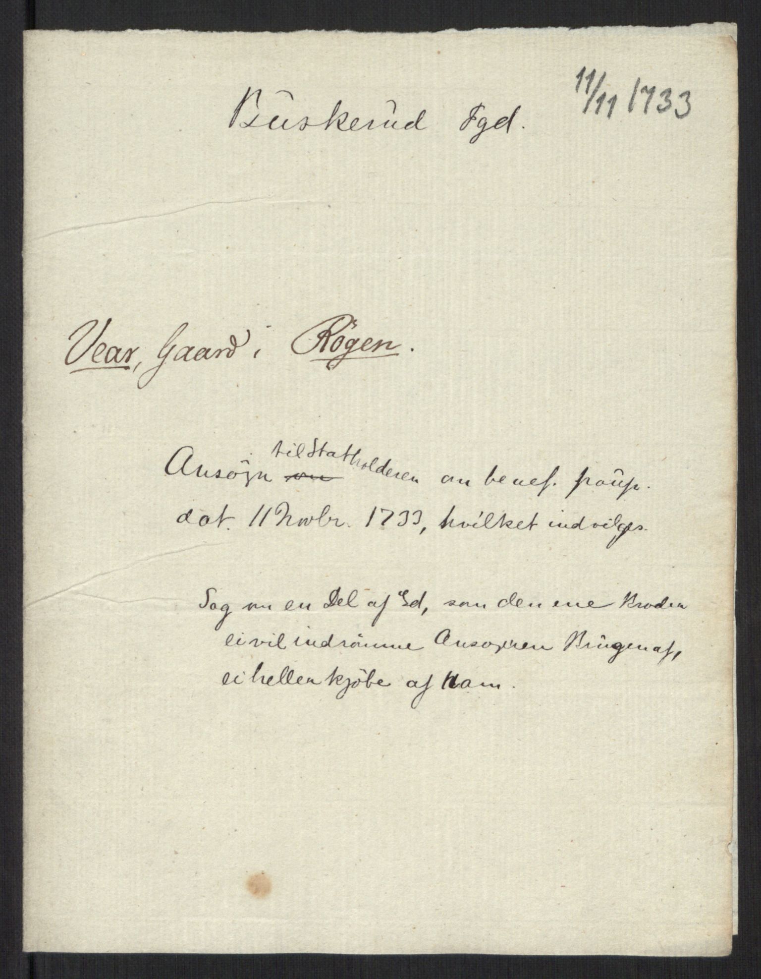Stattholderembetet 1572-1771, AV/RA-EA-2870/Ef/L0107: Brev fra embetsmenn og andre, 1733-1734, p. 140
