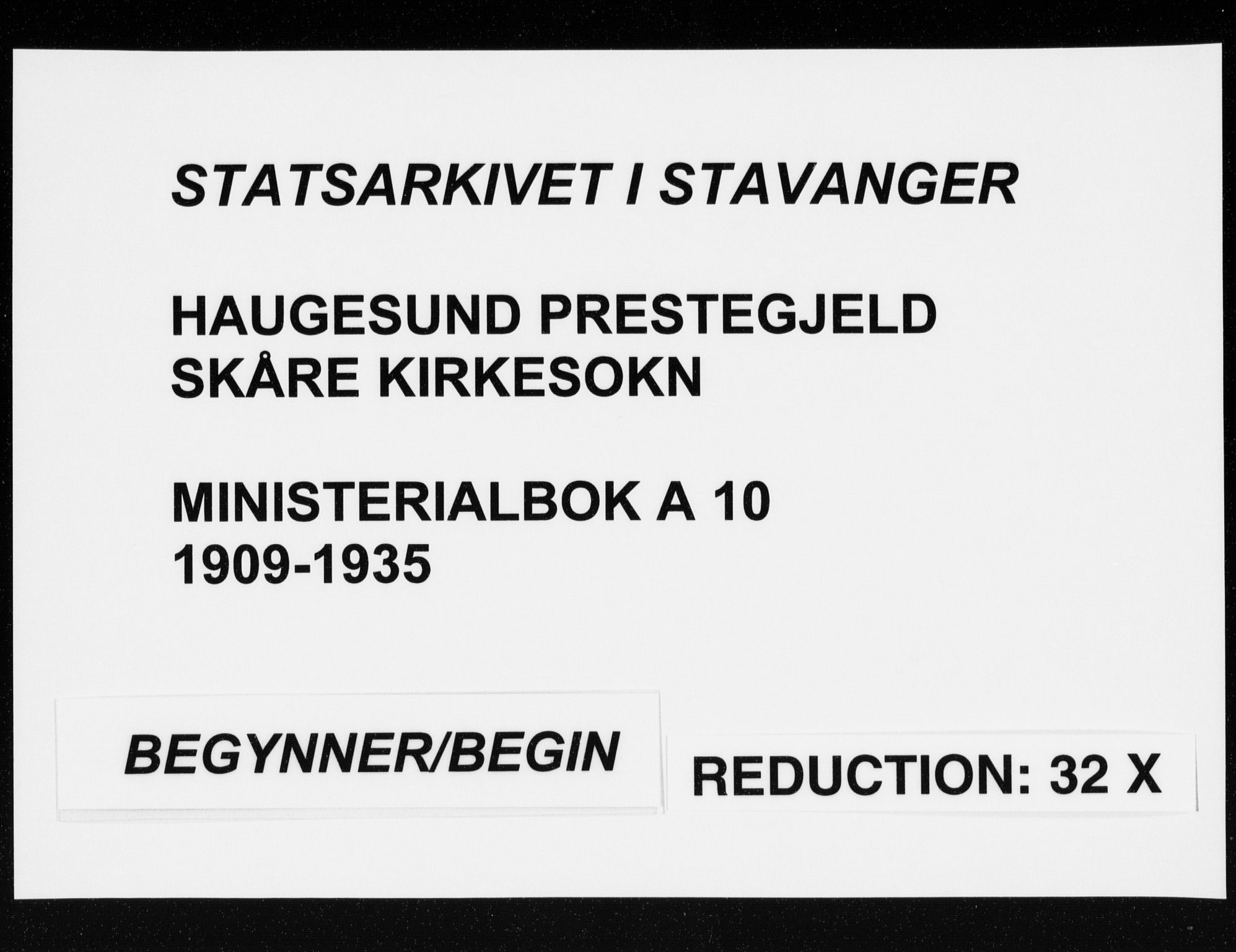 Haugesund sokneprestkontor, SAST/A -101863/H/Ha/Haa/L0010: Parish register (official) no. A 10, 1909-1935