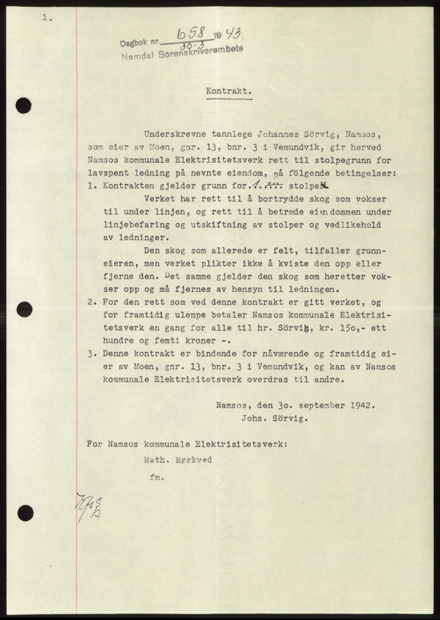 Namdal sorenskriveri, SAT/A-4133/1/2/2C: Mortgage book no. -, 1942-1943, Diary no: : 658/1943