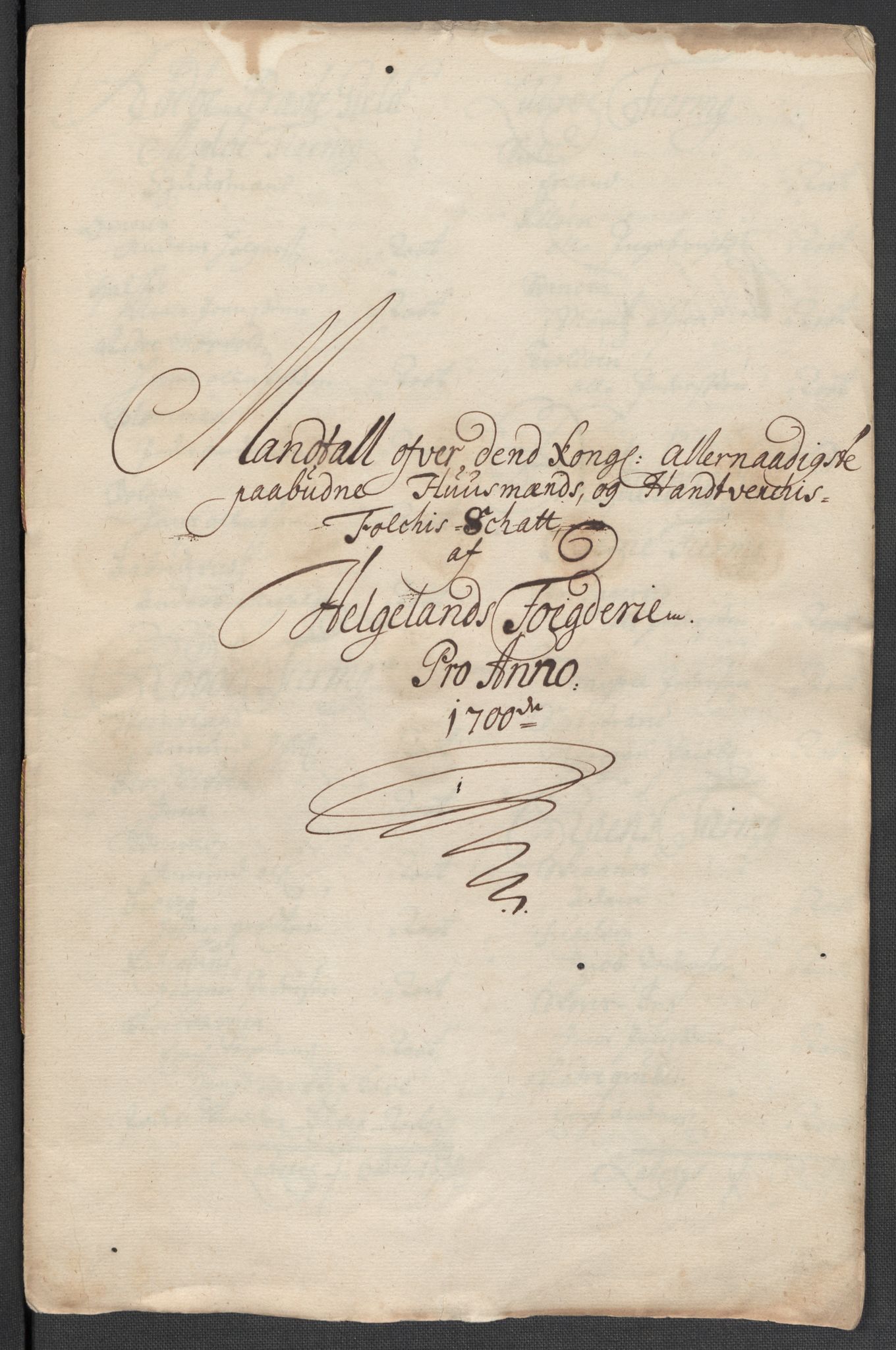 Rentekammeret inntil 1814, Reviderte regnskaper, Fogderegnskap, RA/EA-4092/R65/L4507: Fogderegnskap Helgeland, 1699-1701, p. 266
