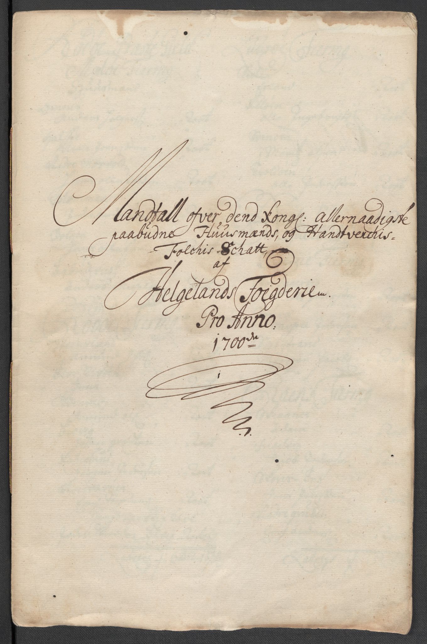 Rentekammeret inntil 1814, Reviderte regnskaper, Fogderegnskap, AV/RA-EA-4092/R65/L4507: Fogderegnskap Helgeland, 1699-1701, p. 266