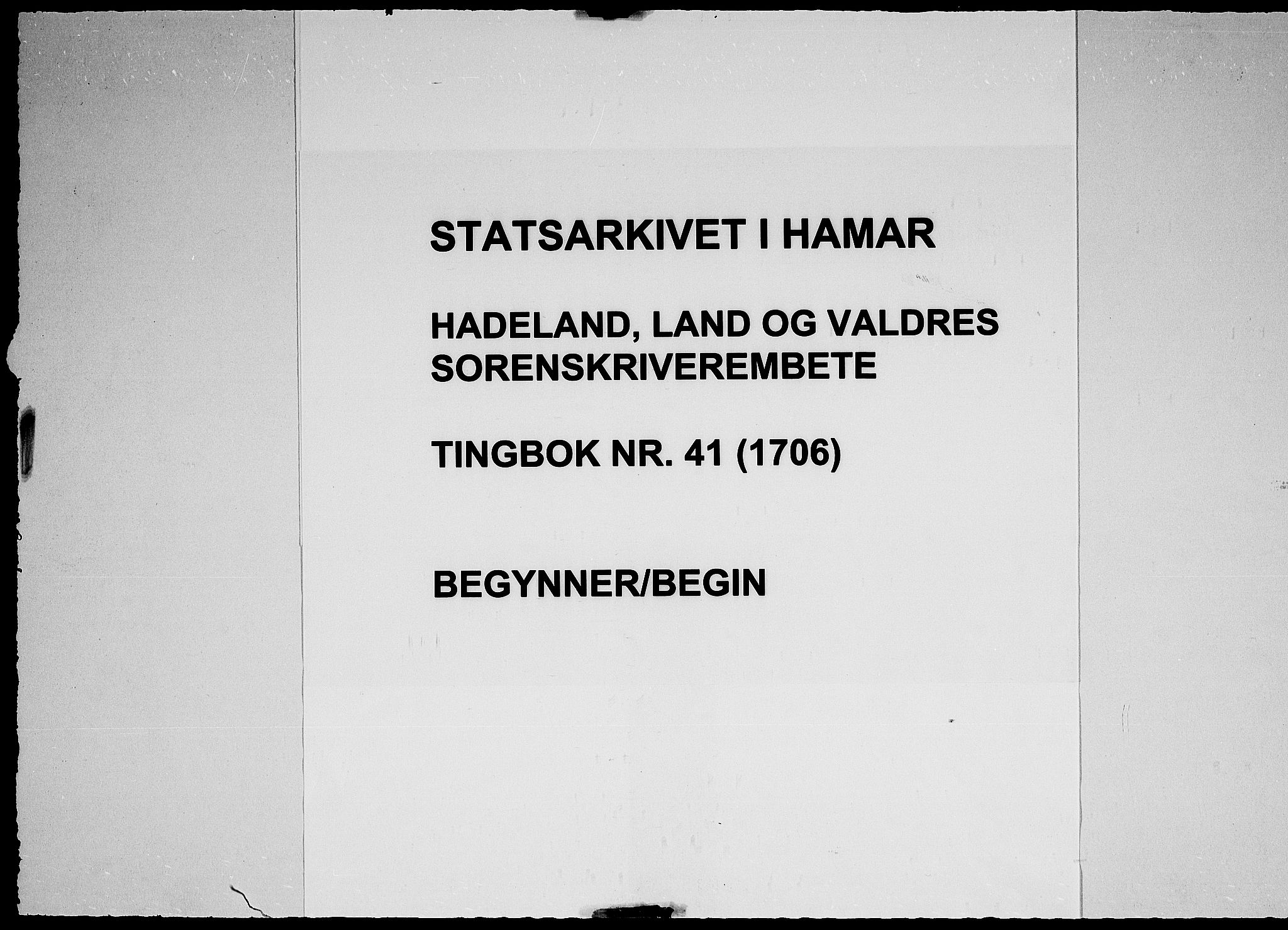 Hadeland, Land og Valdres sorenskriveri, AV/SAH-TING-028/G/Gb/L0041: Tingbok, 1706