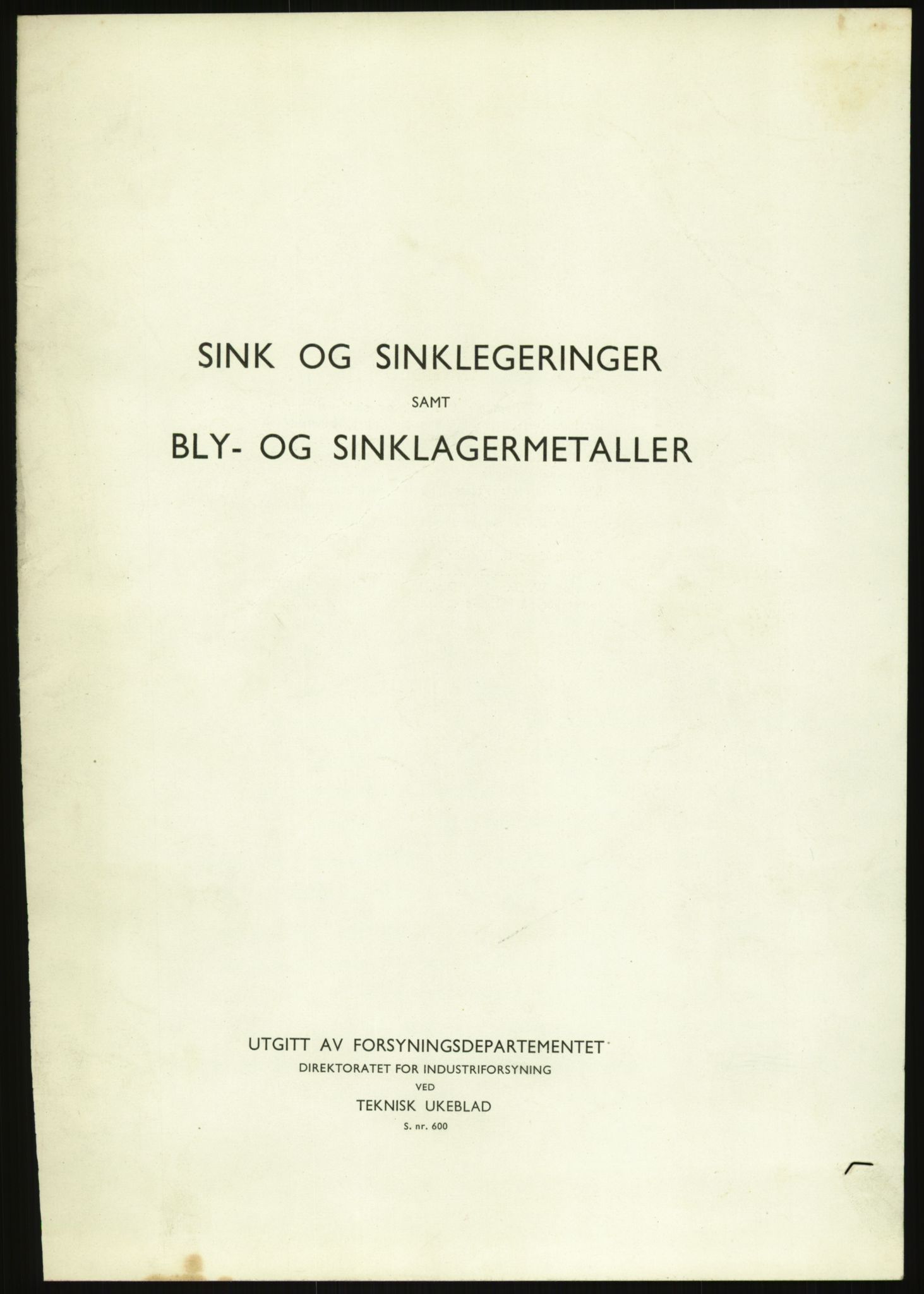 Direktoratet for industriforsyning, Sekretariatet, AV/RA-S-4153/D/Df/L0054: 9. Metallkontoret, 1940-1945, p. 1571