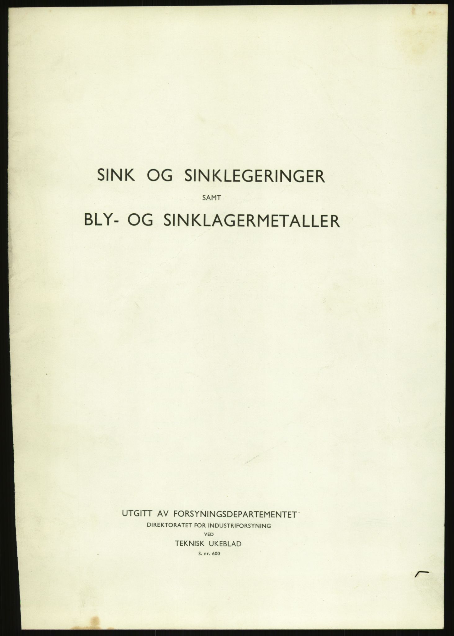 Direktoratet for industriforsyning, Sekretariatet, RA/S-4153/D/Df/L0054: 9. Metallkontoret, 1940-1945, p. 1571