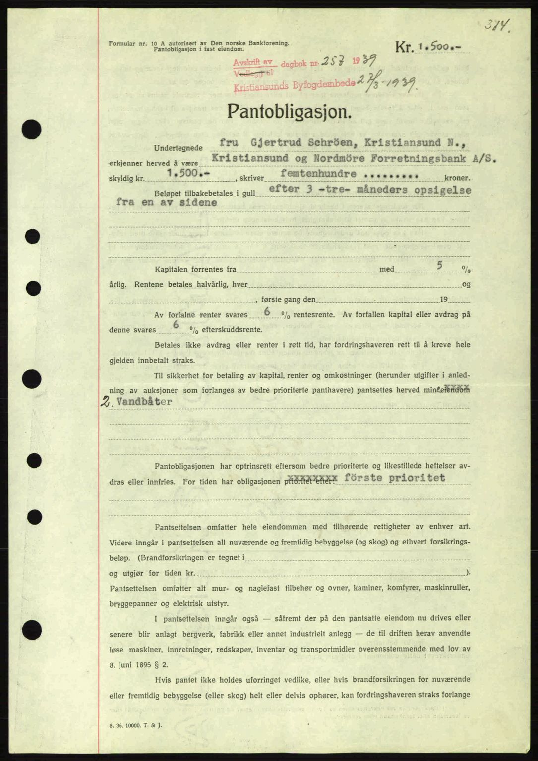 Kristiansund byfogd, SAT/A-4587/A/27: Mortgage book no. 31, 1938-1939, Diary no: : 257/1939