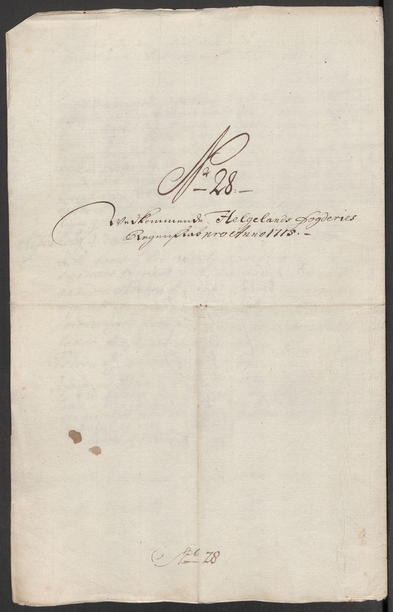 Rentekammeret inntil 1814, Reviderte regnskaper, Fogderegnskap, AV/RA-EA-4092/R65/L4513: Fogderegnskap Helgeland, 1714-1715, p. 634