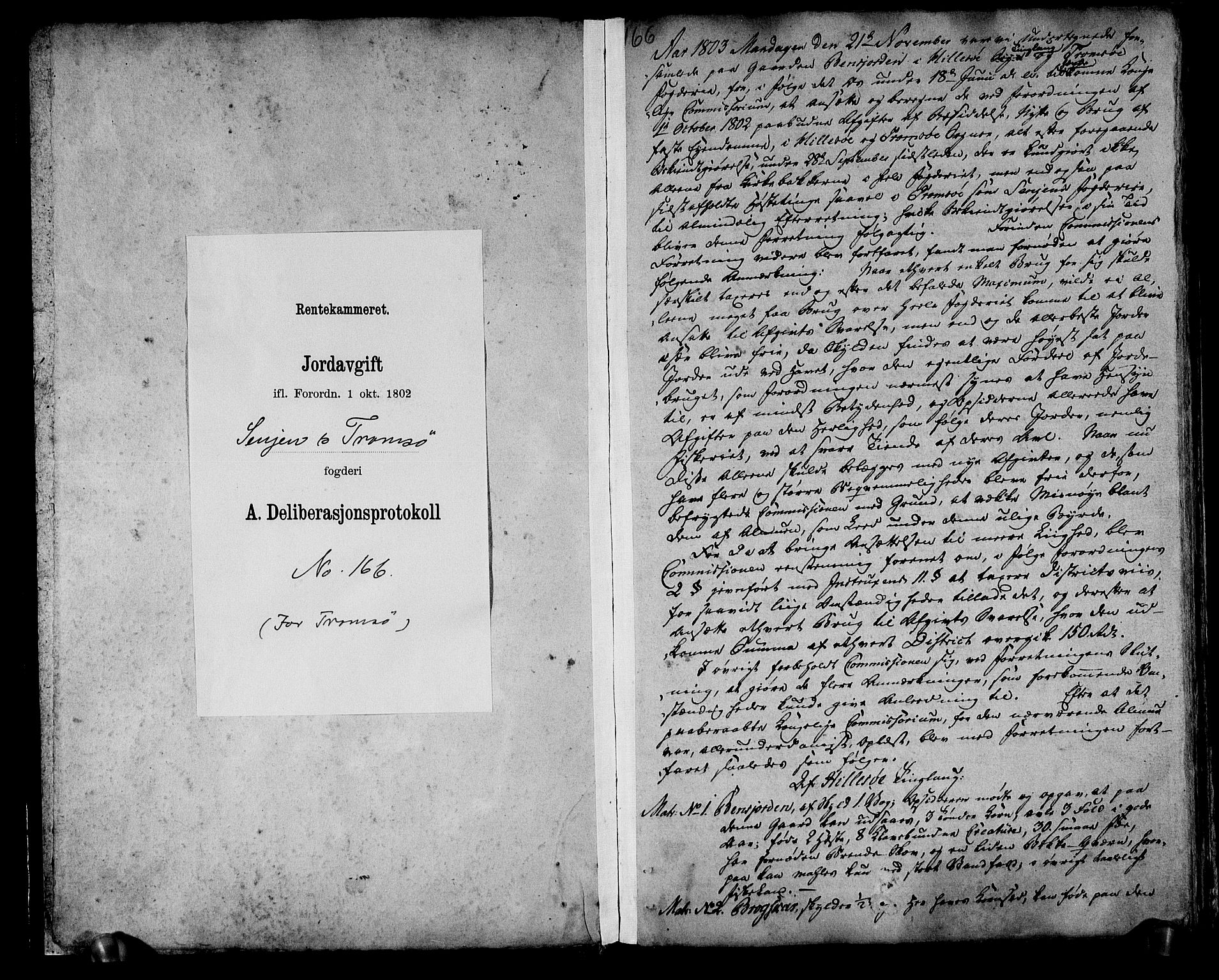 Rentekammeret inntil 1814, Realistisk ordnet avdeling, RA/EA-4070/N/Ne/Nea/L0166: Senja og Tromsø fogderi. Deliberasjonsprotokoll for Tromsø, 1803, p. 3