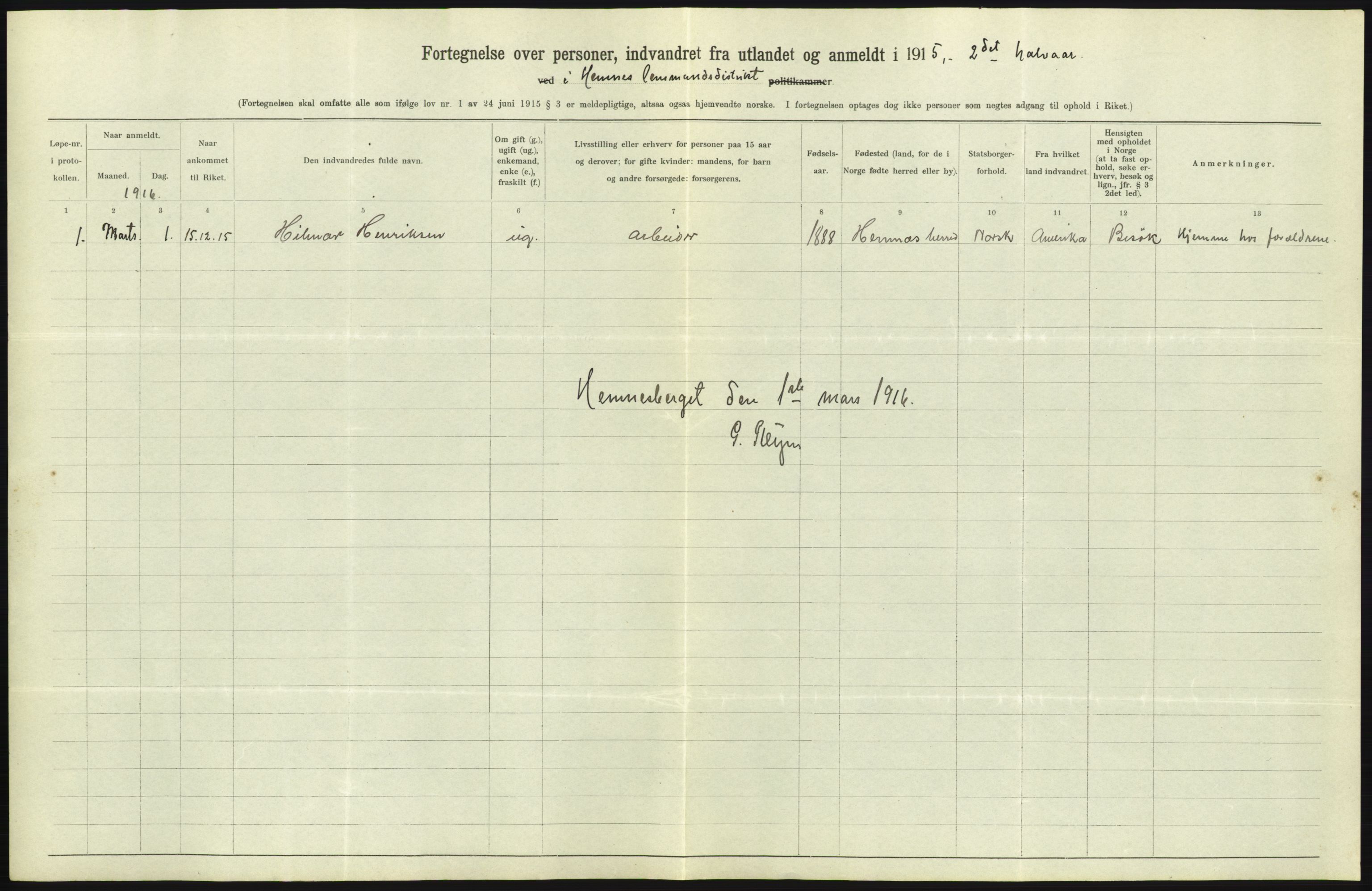 Statistisk sentralbyrå, Sosioøkonomiske emner, Folketellinger, boliger og boforhold, AV/RA-S-2231/F/Fa/L0001: Innvandring. Navn/fylkesvis, 1915, p. 538