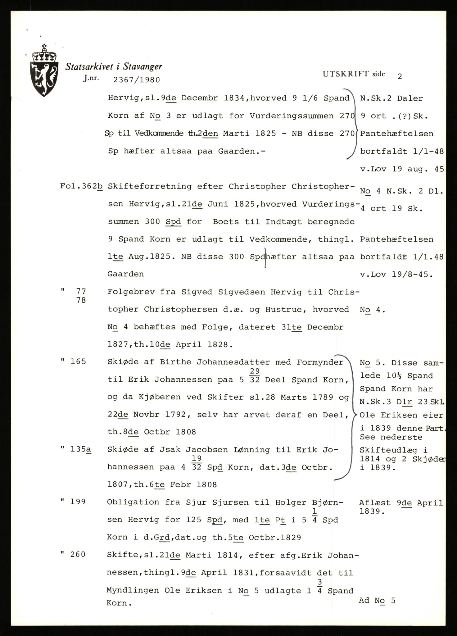 Statsarkivet i Stavanger, AV/SAST-A-101971/03/Y/Yj/L0036: Avskrifter sortert etter gårdsnavn: Hervik - Hetland i Høyland, 1750-1930, p. 4