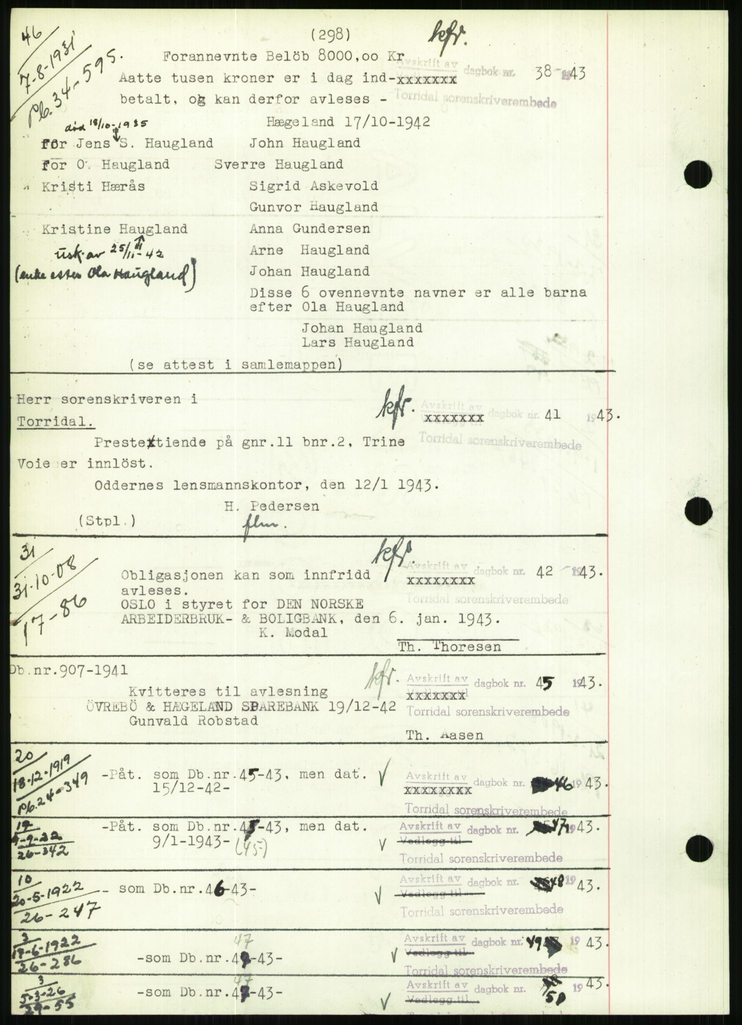 Torridal sorenskriveri, SAK/1221-0012/G/Gb/Gbb/L0009: Mortgage book no. 53b, 1942-1943, Diary no: : 24/1943