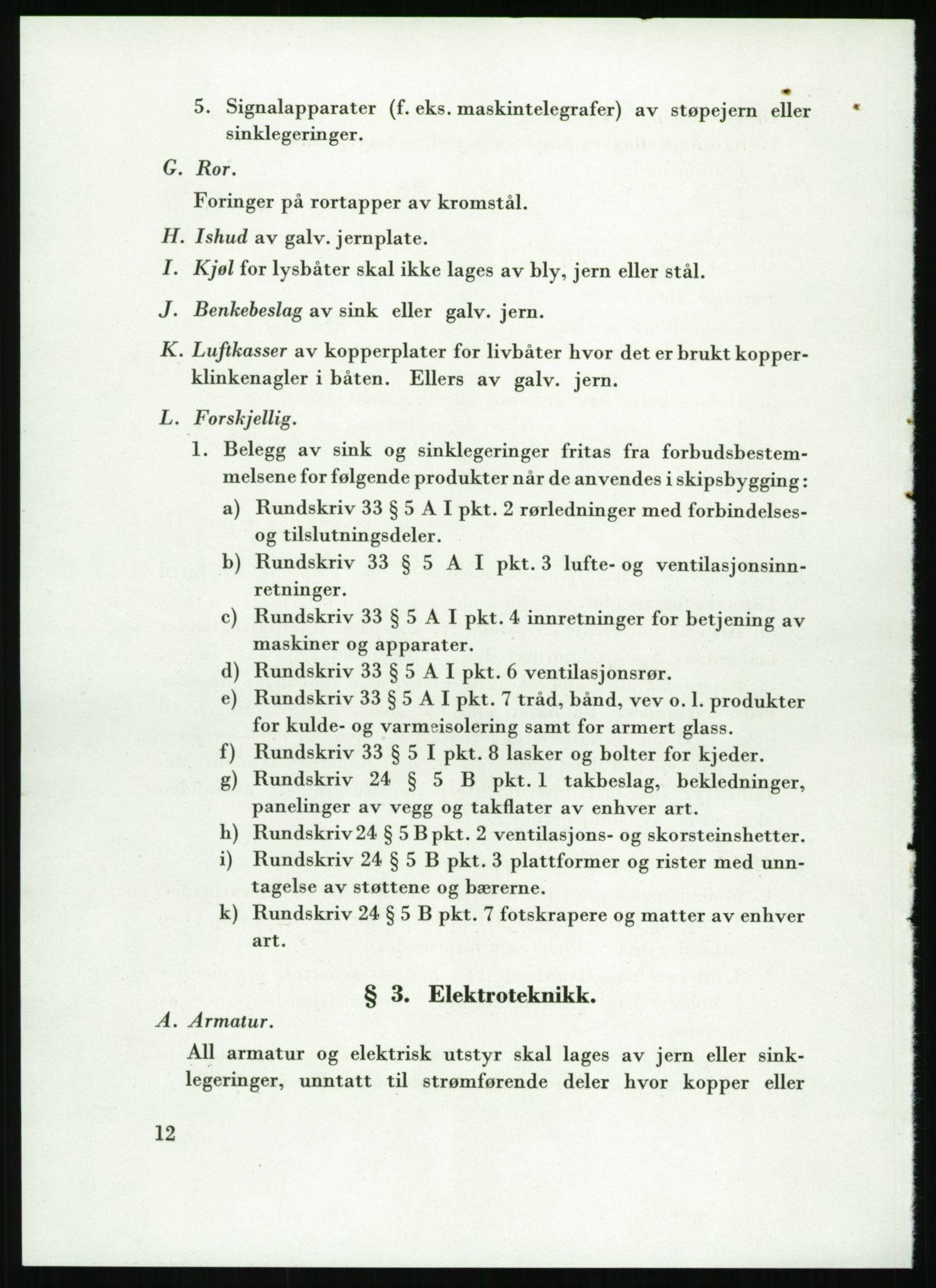 Direktoratet for industriforsyning, Sekretariatet, AV/RA-S-4153/D/Df/L0054: 9. Metallkontoret, 1940-1945, p. 1556