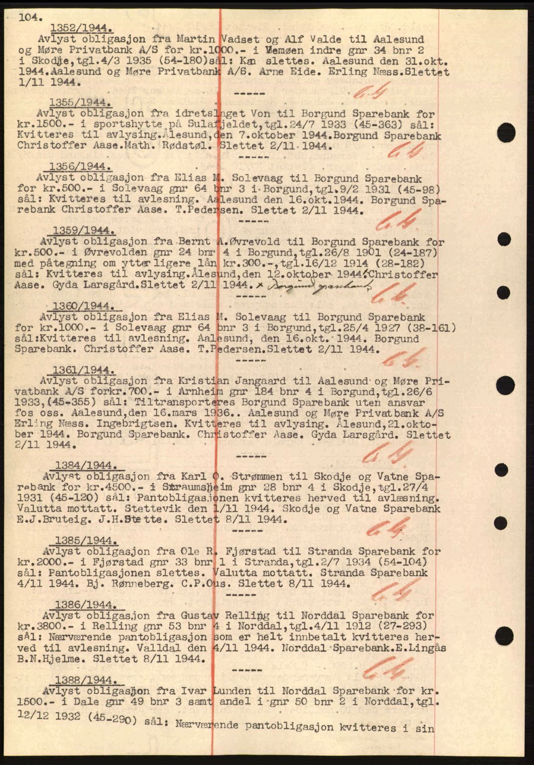 Nordre Sunnmøre sorenskriveri, SAT/A-0006/1/2/2C/2Ca: Mortgage book no. B1-6, 1938-1942, Diary no: : 1352/1944