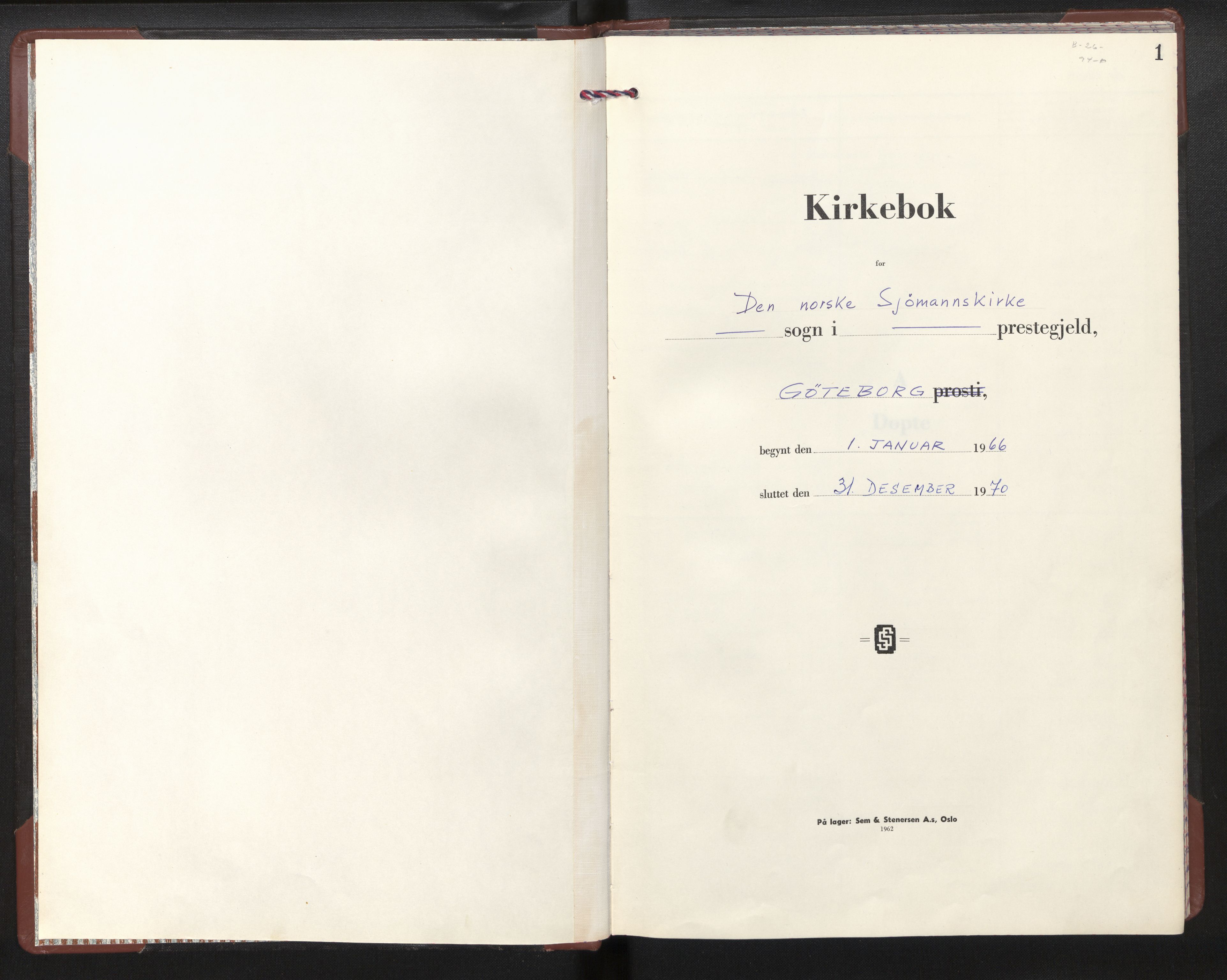 Den norske sjømannsmisjon i utlandet/Gøteborg, SAB/SAB/PA-0109/H/Ha/L0003: Parish register (official) no. A 3, 1966-1970, p. 1a