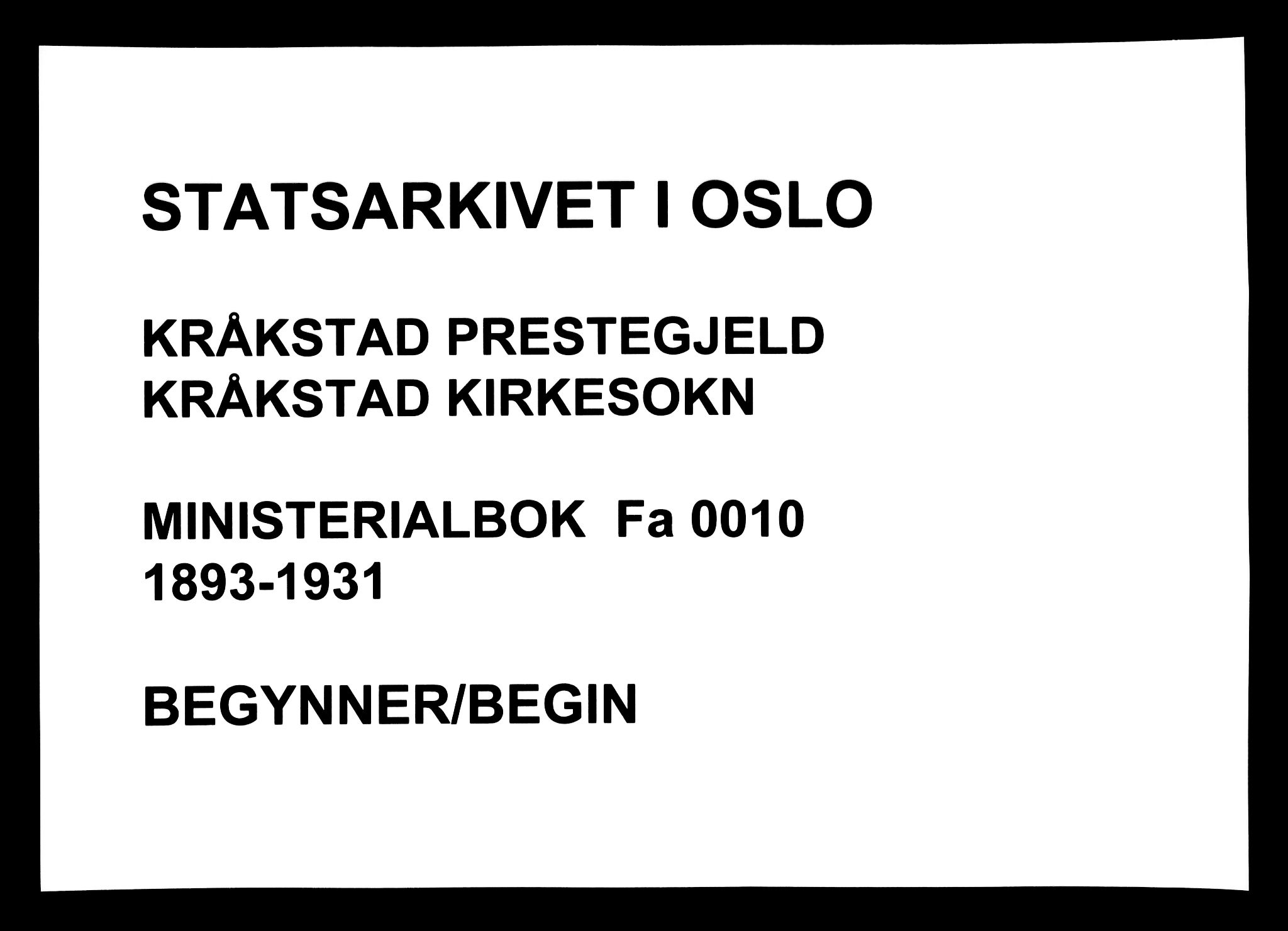 Kråkstad prestekontor Kirkebøker, SAO/A-10125a/F/Fa/L0010: Parish register (official) no. I 10, 1893-1931
