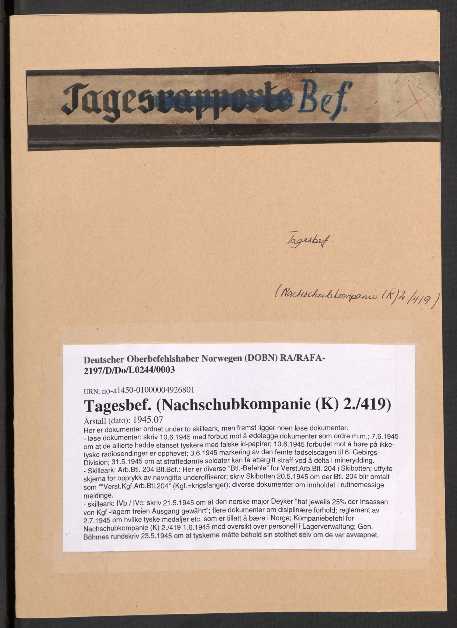 Deutscher Oberbefehlshaber Norwegen (DOBN), RA/RAFA-2197/D/Do/L0244/0003: DBT Abt. V / Tagesbef. (Nachschubkompanie (K) 2./419), 1945