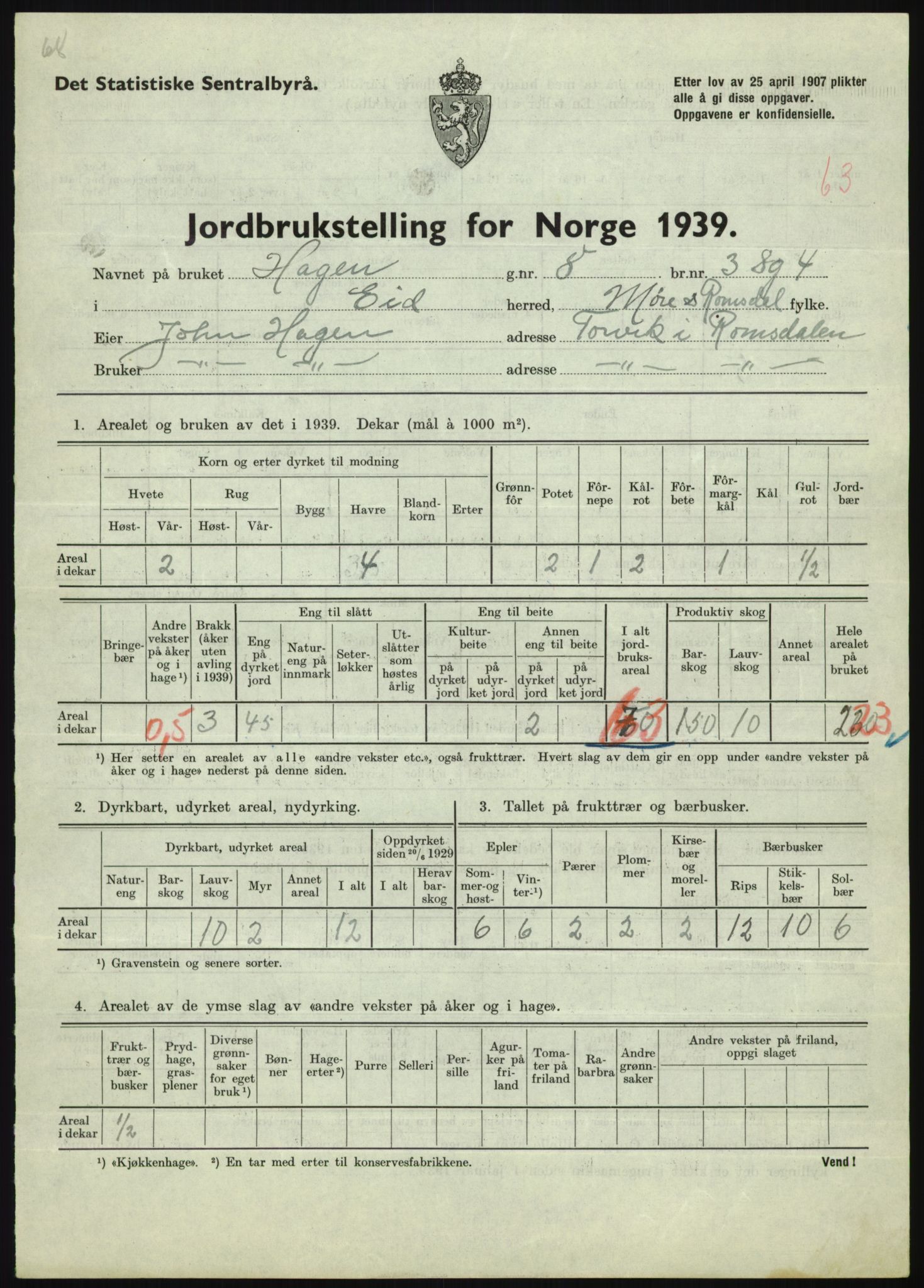 Statistisk sentralbyrå, Næringsøkonomiske emner, Jordbruk, skogbruk, jakt, fiske og fangst, AV/RA-S-2234/G/Gb/L0251: Møre og Romsdal: Voll, Eid, Grytten og Hen, 1939, p. 445