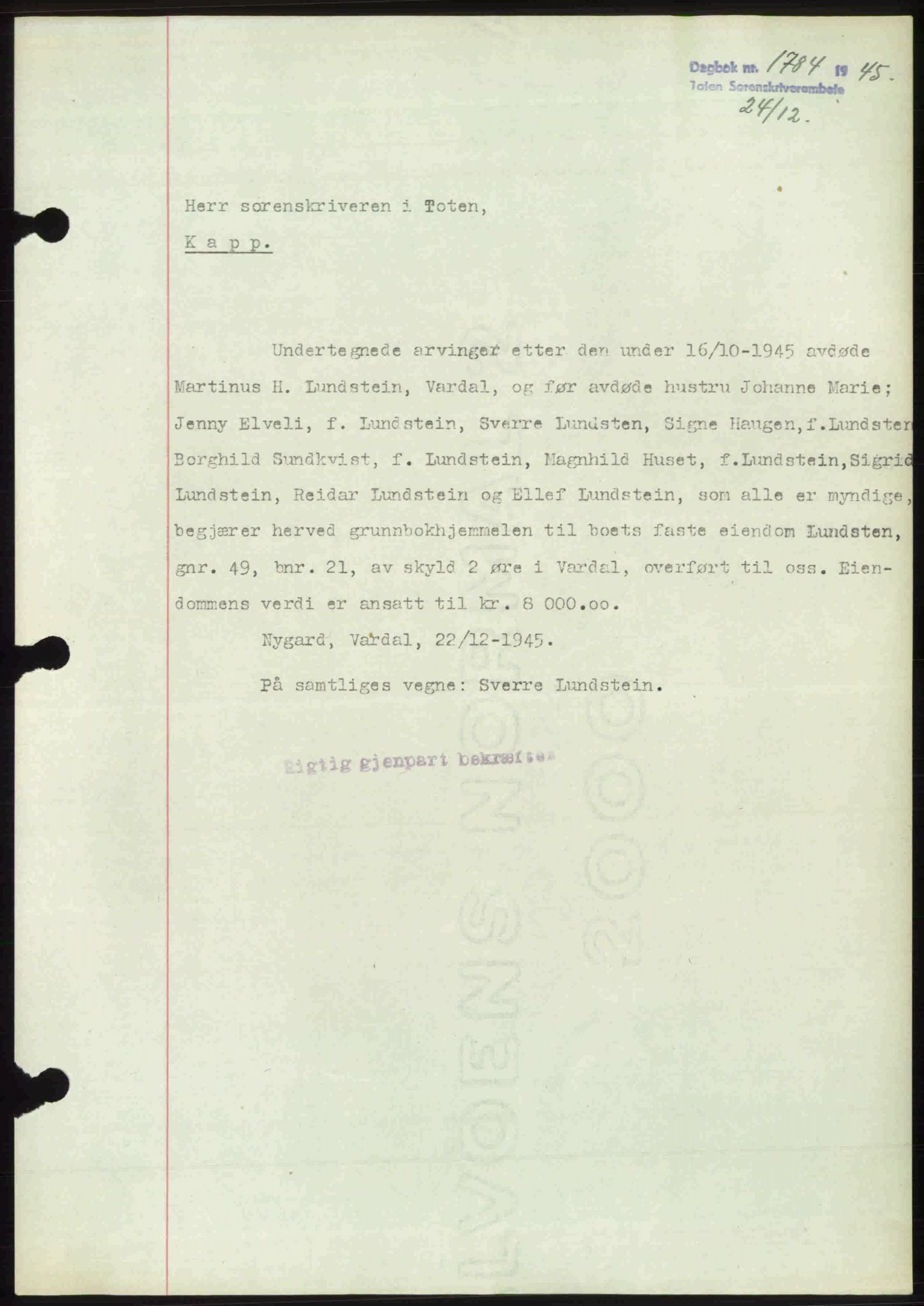 Toten tingrett, SAH/TING-006/H/Hb/Hbc/L0013: Mortgage book no. Hbc-13, 1945-1945, Diary no: : 1784/1945
