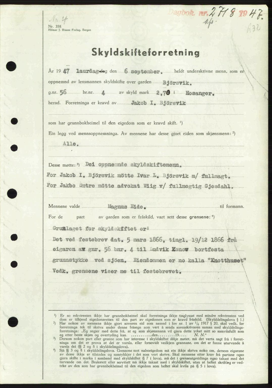 Nordhordland sorenskrivar, SAB/A-2901/1/G/Gb/Gbf/L0032: Mortgage book no. A32, 1947-1947, Diary no: : 2718/1947