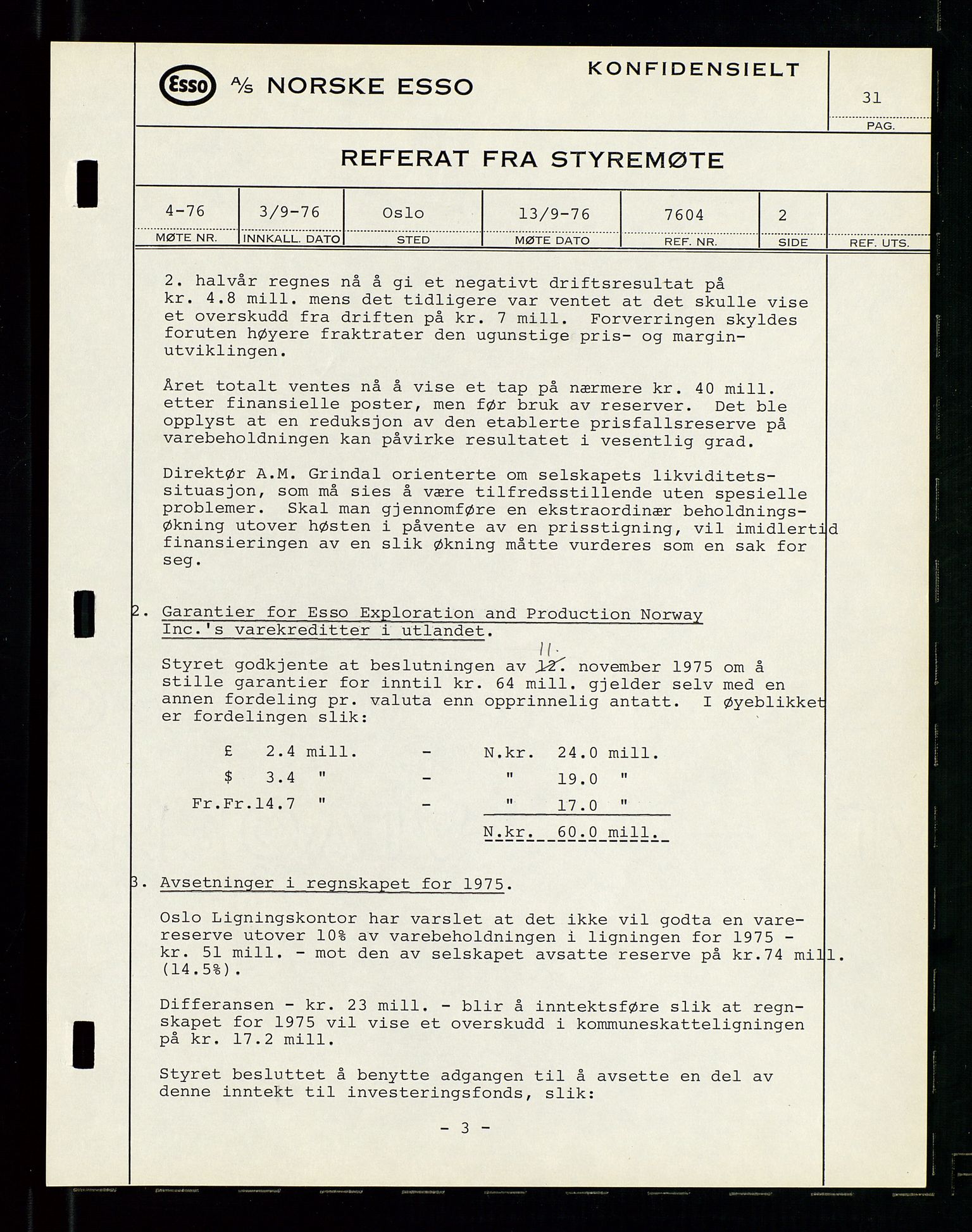 Pa 0982 - Esso Norge A/S, AV/SAST-A-100448/A/Aa/L0003/0003: Den administrerende direksjon Board minutes (styrereferater) og Bedriftforsamlingsprotokoll / Den administrerende direksjon Board minutes (styrereferater), 1975-1985, p. 31