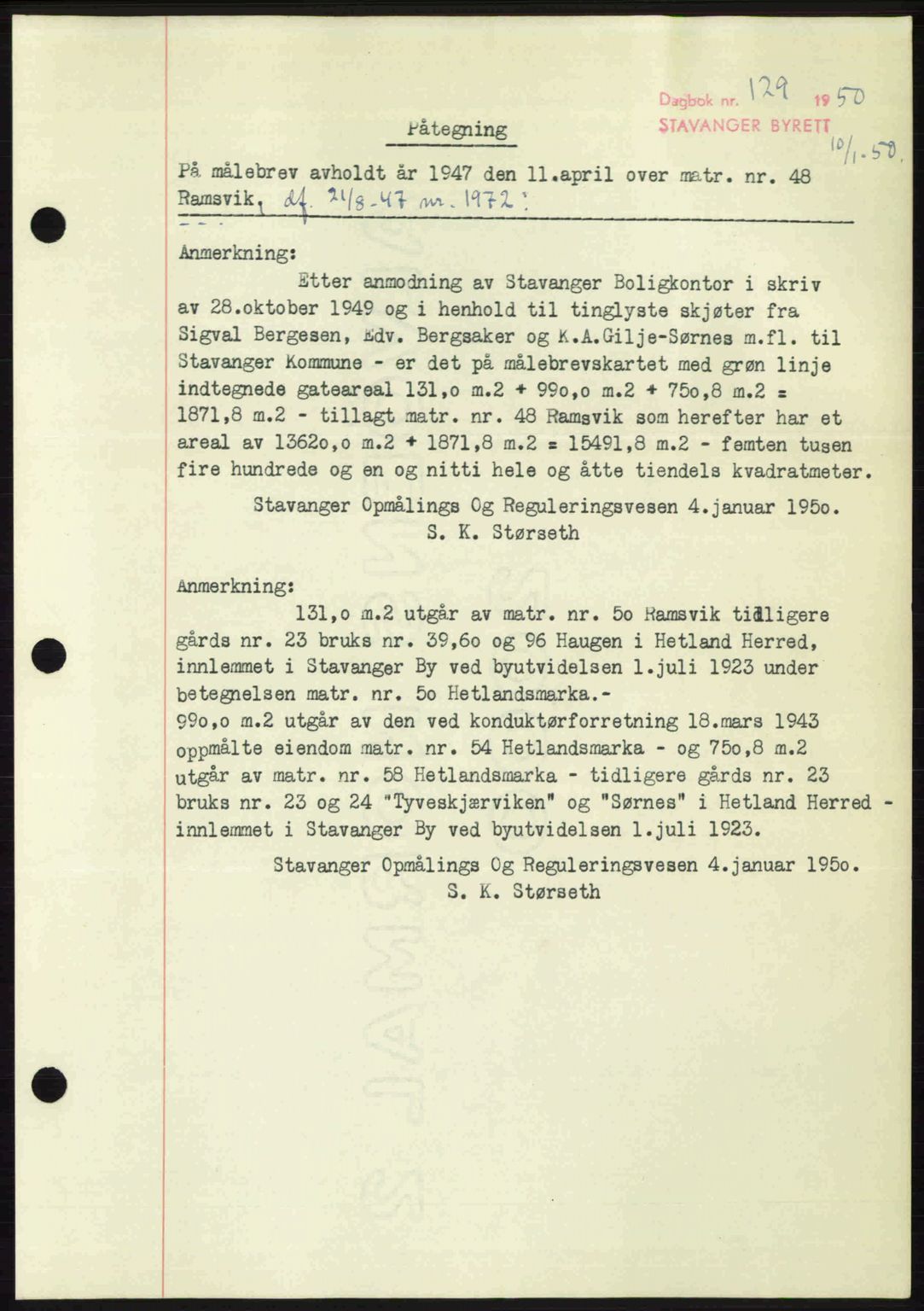 Stavanger byrett, SAST/A-100455/002/G/Gb/L0024: Mortgage book no. A13, 1949-1950, Diary no: : 129/1950