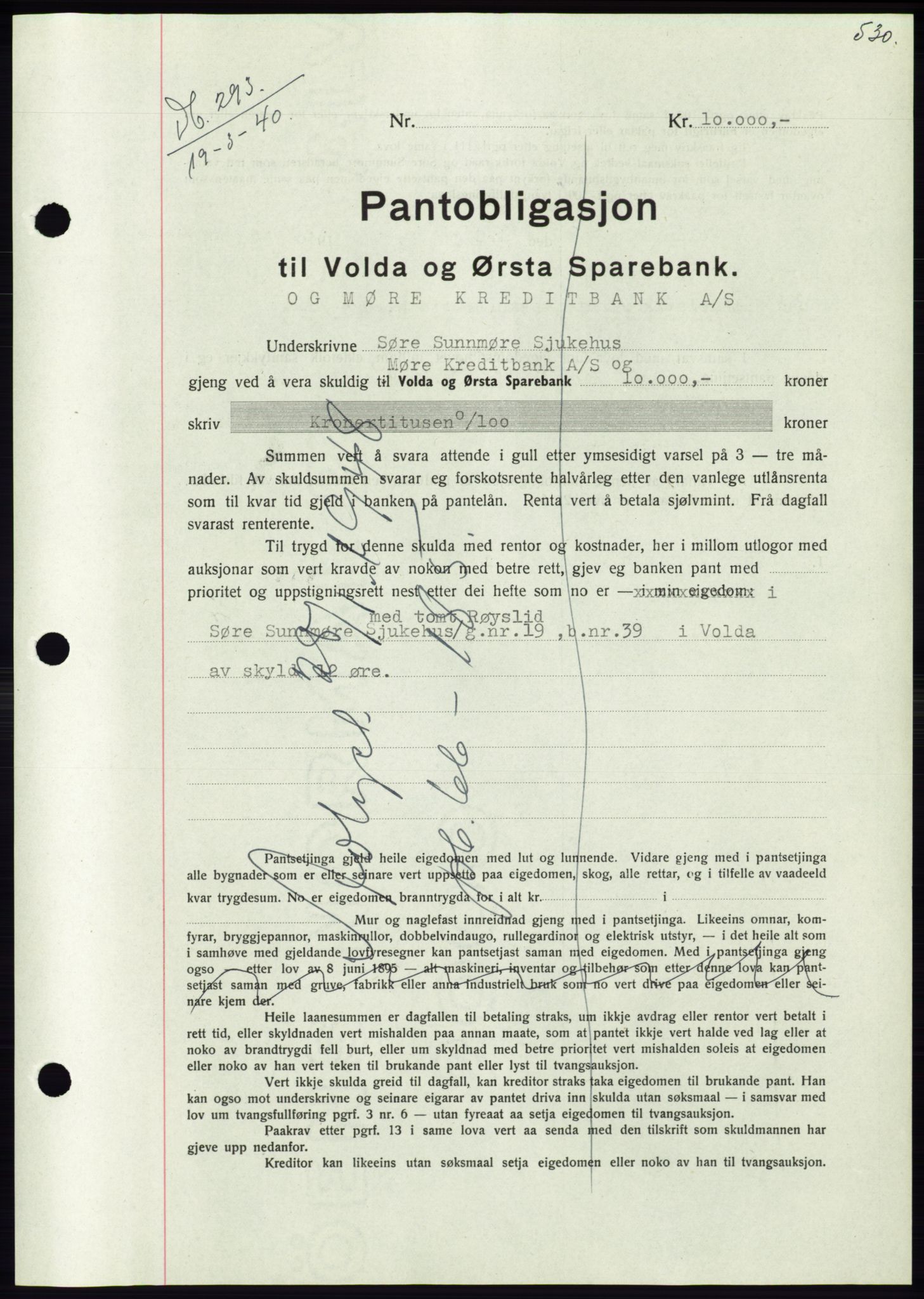 Søre Sunnmøre sorenskriveri, AV/SAT-A-4122/1/2/2C/L0069: Mortgage book no. 63, 1939-1940, Diary no: : 293/1940