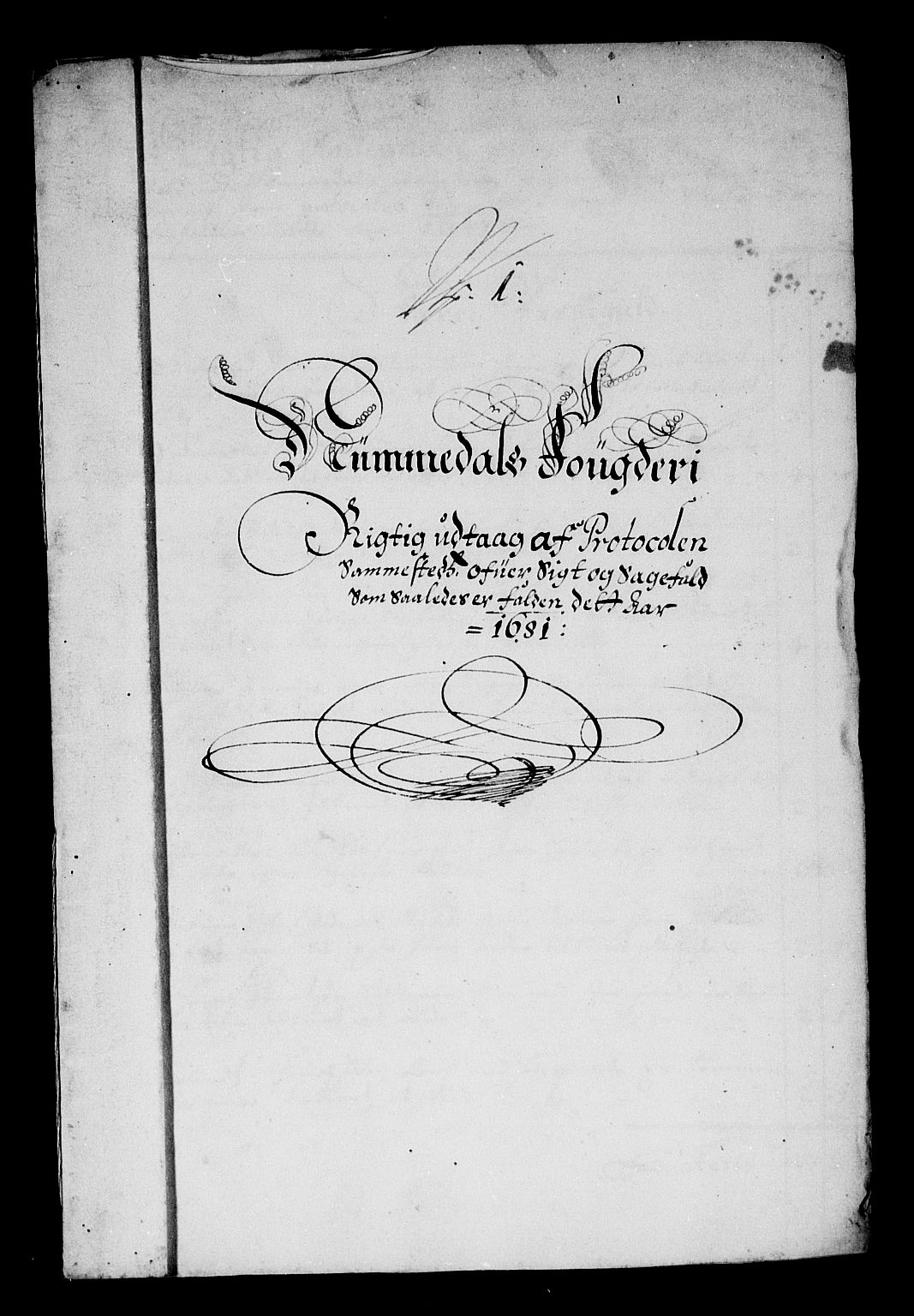 Rentekammeret inntil 1814, Reviderte regnskaper, Stiftamtstueregnskaper, Trondheim stiftamt og Nordland amt, AV/RA-EA-6044/R/Rf/L0064: Trondheim stiftamt, 1681