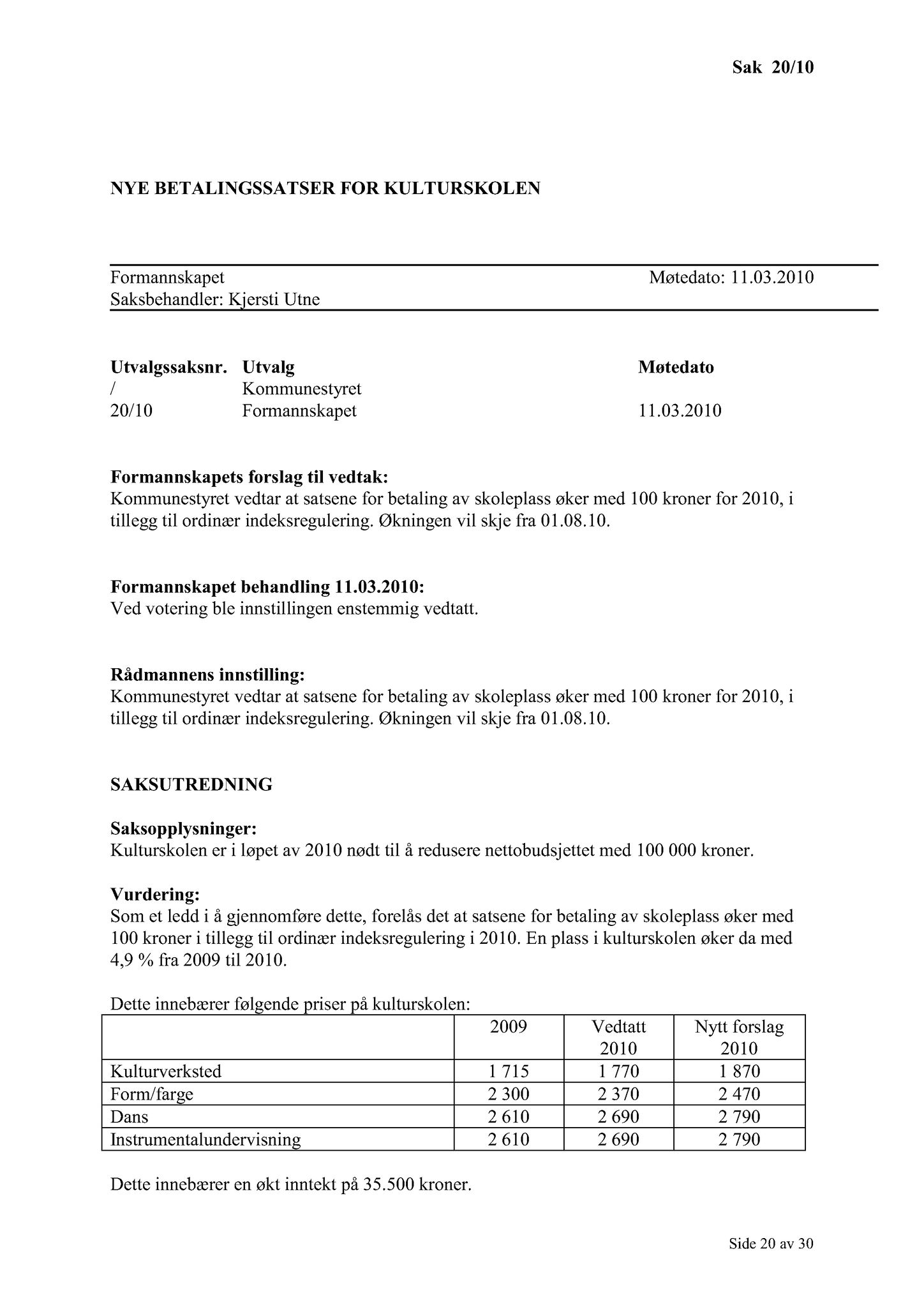 Klæbu Kommune, TRKO/KK/02-FS/L003: Formannsskapet - Møtedokumenter, 2010, p. 372