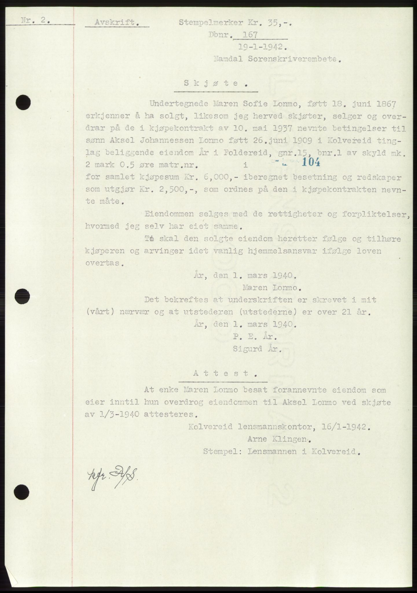 Namdal sorenskriveri, SAT/A-4133/1/2/2C: Mortgage book no. -, 1941-1942, Diary no: : 167/1942