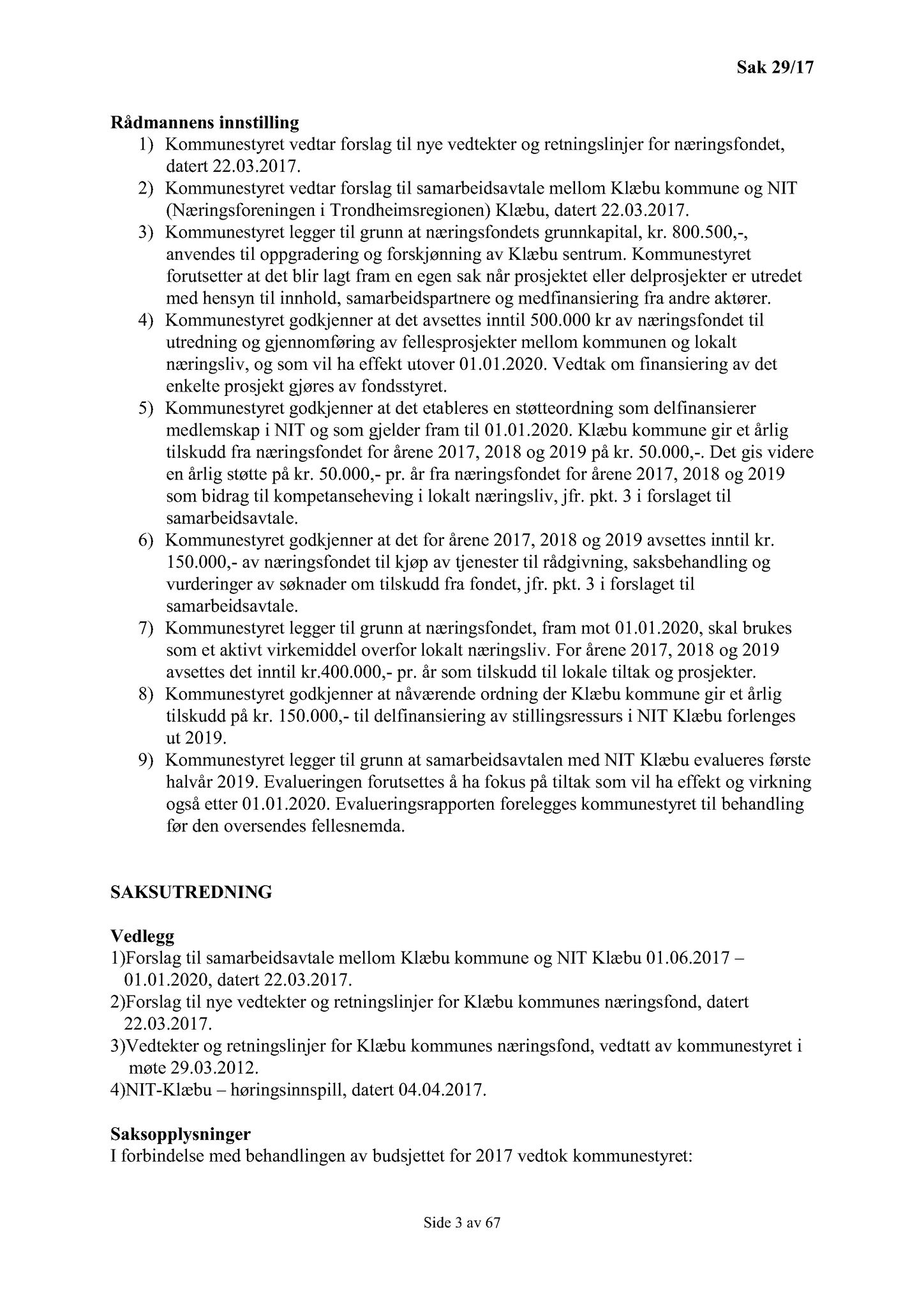 Klæbu Kommune, TRKO/KK/01-KS/L010: Kommunestyret - Møtedokumenter, 2017, p. 723