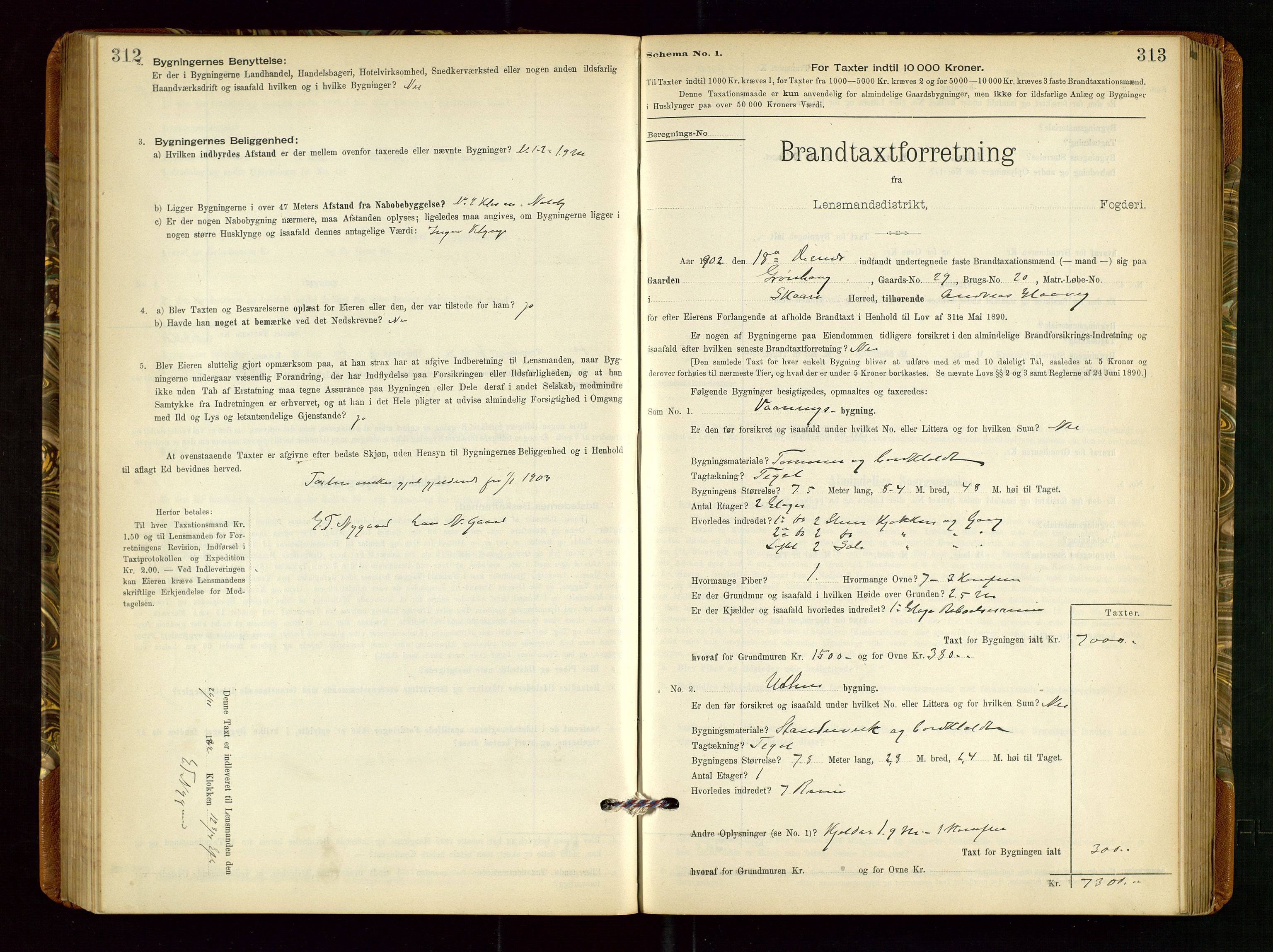 Torvestad lensmannskontor, SAST/A-100307/1/Gob/L0002: "Brandtakstprotokol for Lensmanden i Torvestad", 1900-1905, p. 312-313