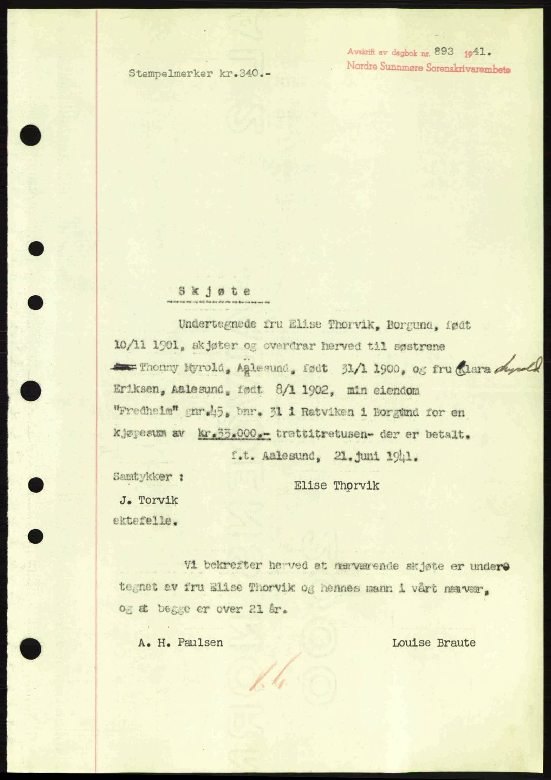 Nordre Sunnmøre sorenskriveri, AV/SAT-A-0006/1/2/2C/2Ca: Mortgage book no. A11, 1941-1941, Diary no: : 893/1941