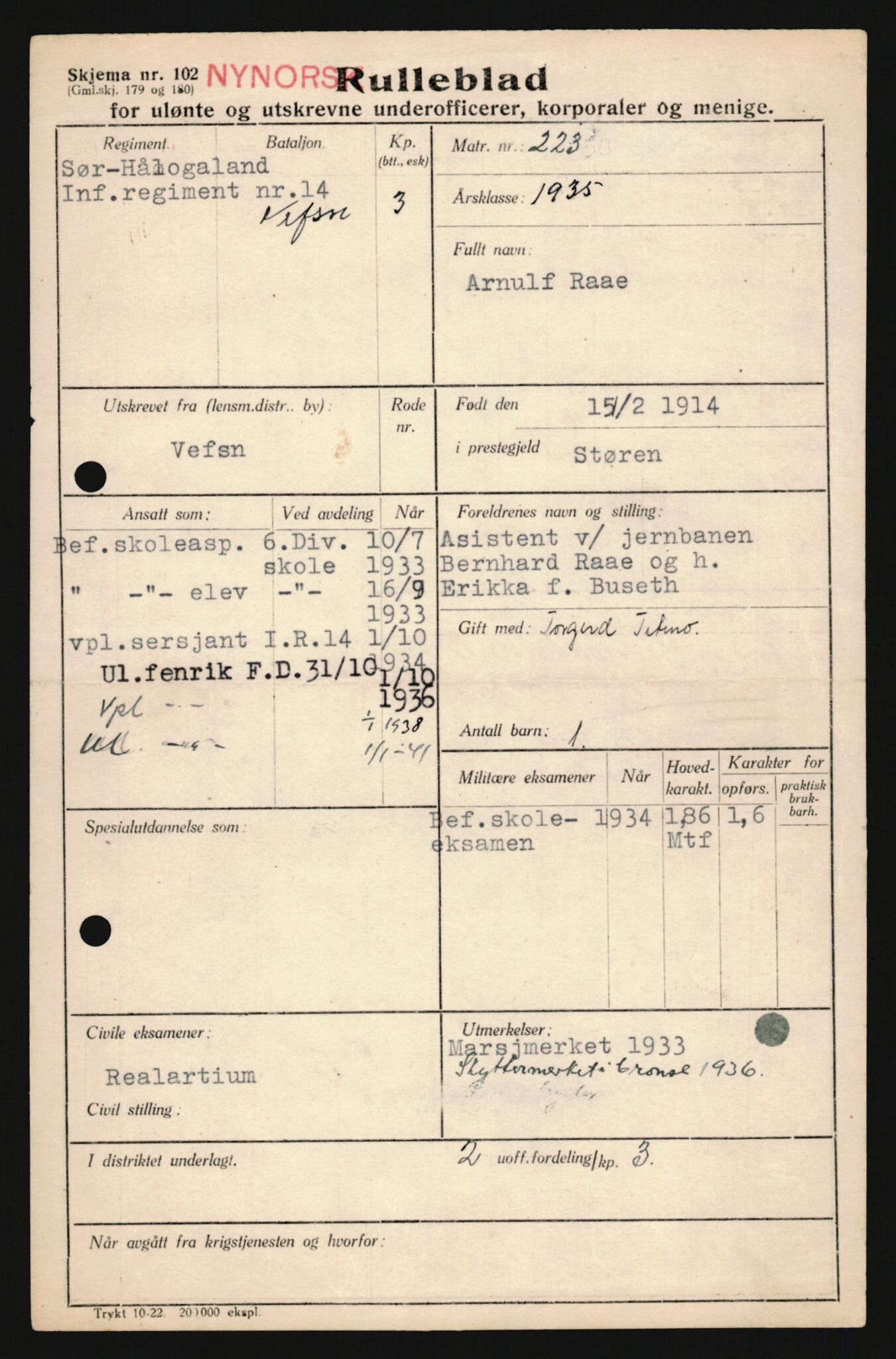 Forsvaret, Sør-Hålogaland landforsvar, AV/RA-RAFA-2552/P/Pa/L0302: Personellmapper for slettet personell, yrkesbefal og vernepliktig befal, født 1913-1916, 1932-1976, p. 251