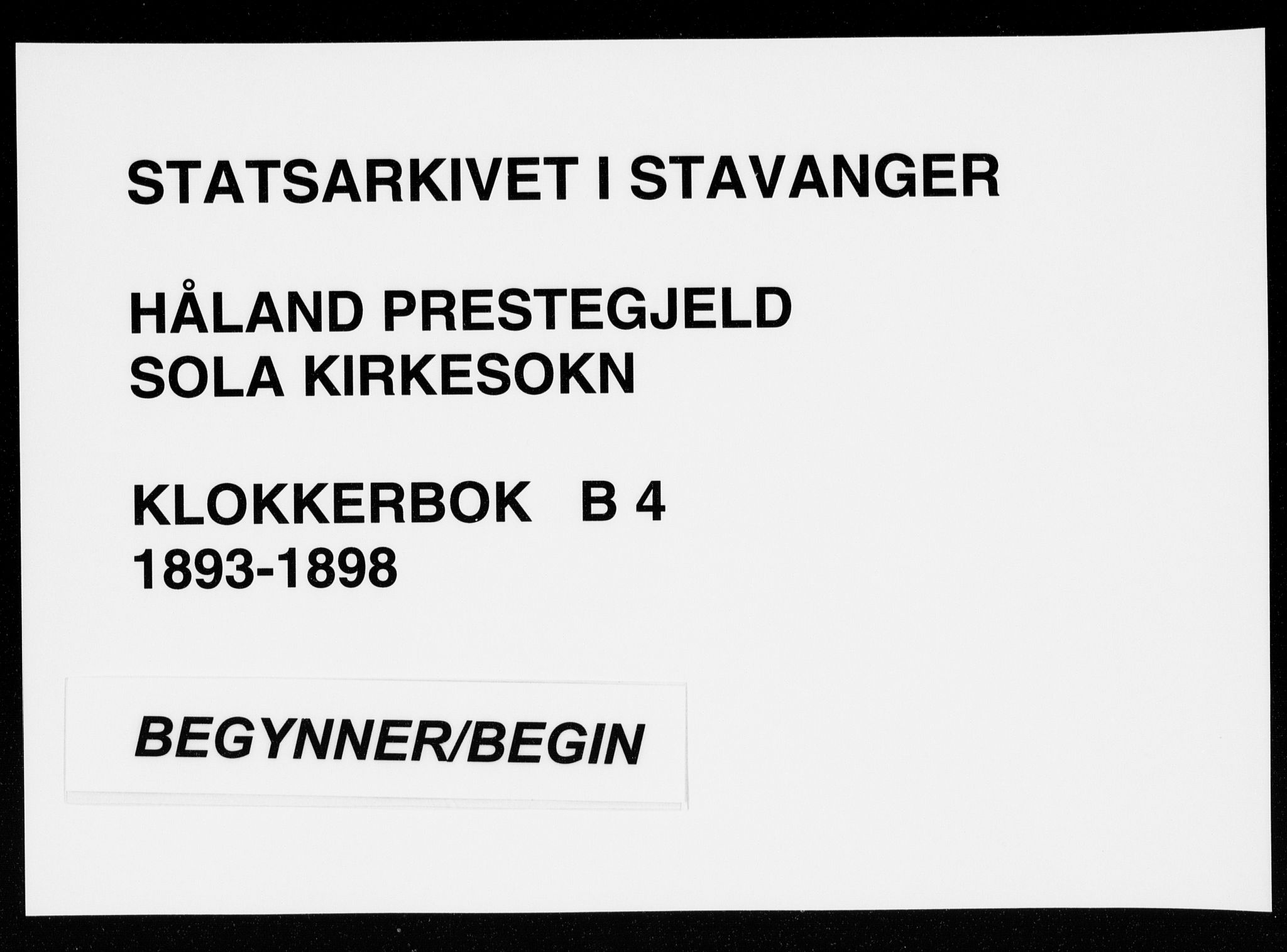 Håland sokneprestkontor, SAST/A-101802/001/30BB/L0004: Parish register (copy) no. B 4, 1893-1898