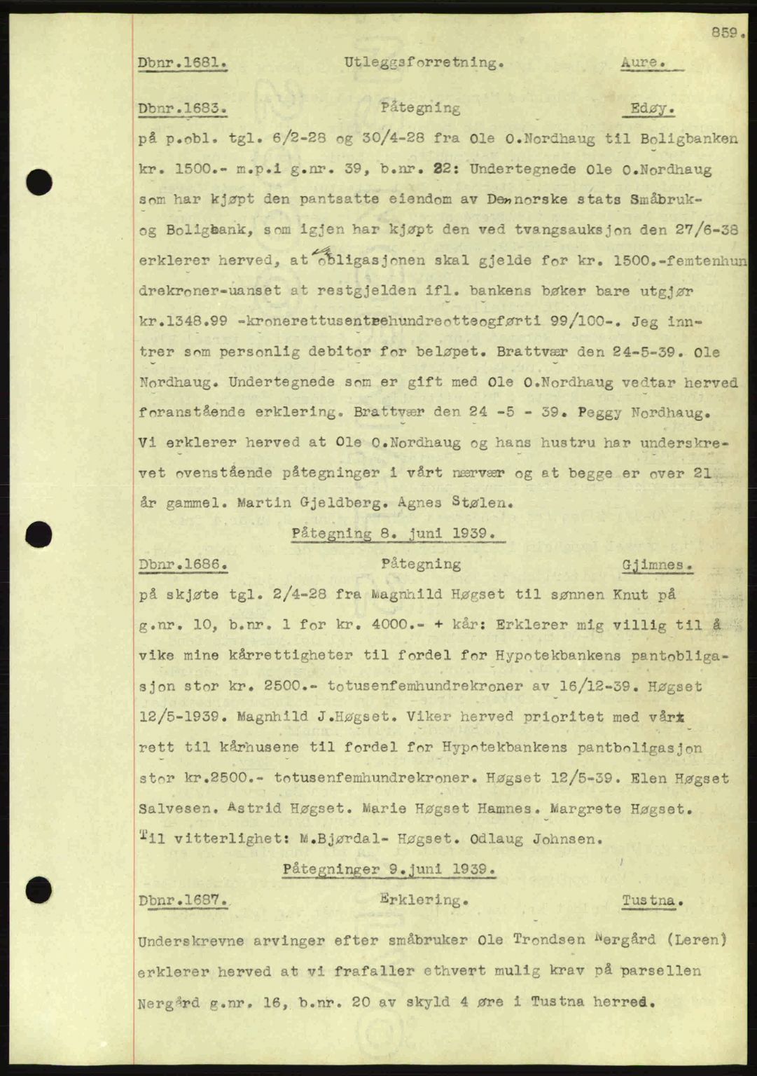 Nordmøre sorenskriveri, AV/SAT-A-4132/1/2/2Ca: Mortgage book no. C80, 1936-1939, Diary no: : 1681/1939