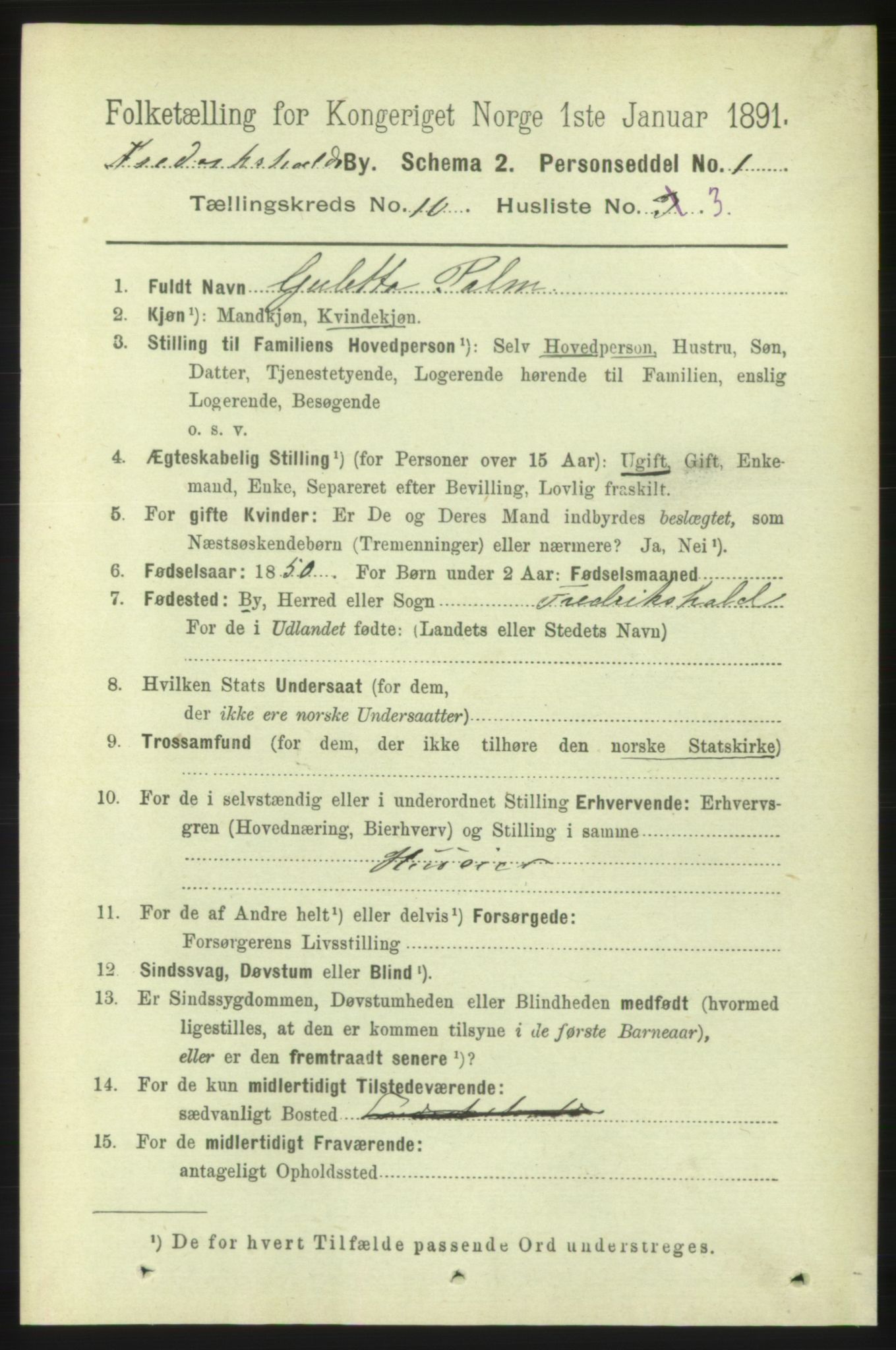 RA, 1891 census for 0101 Fredrikshald, 1891, p. 7000