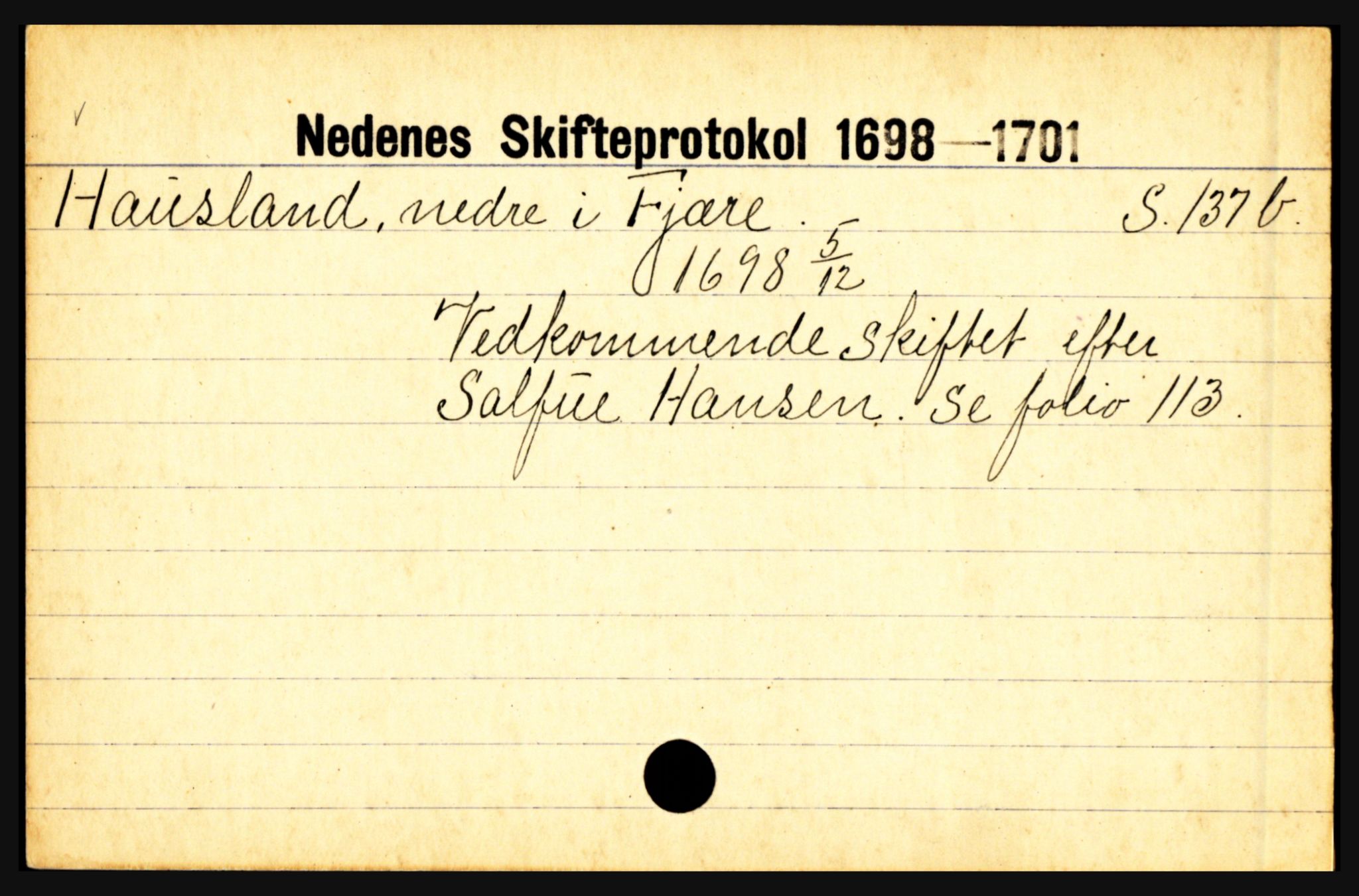 Nedenes sorenskriveri før 1824, AV/SAK-1221-0007/H, p. 11367