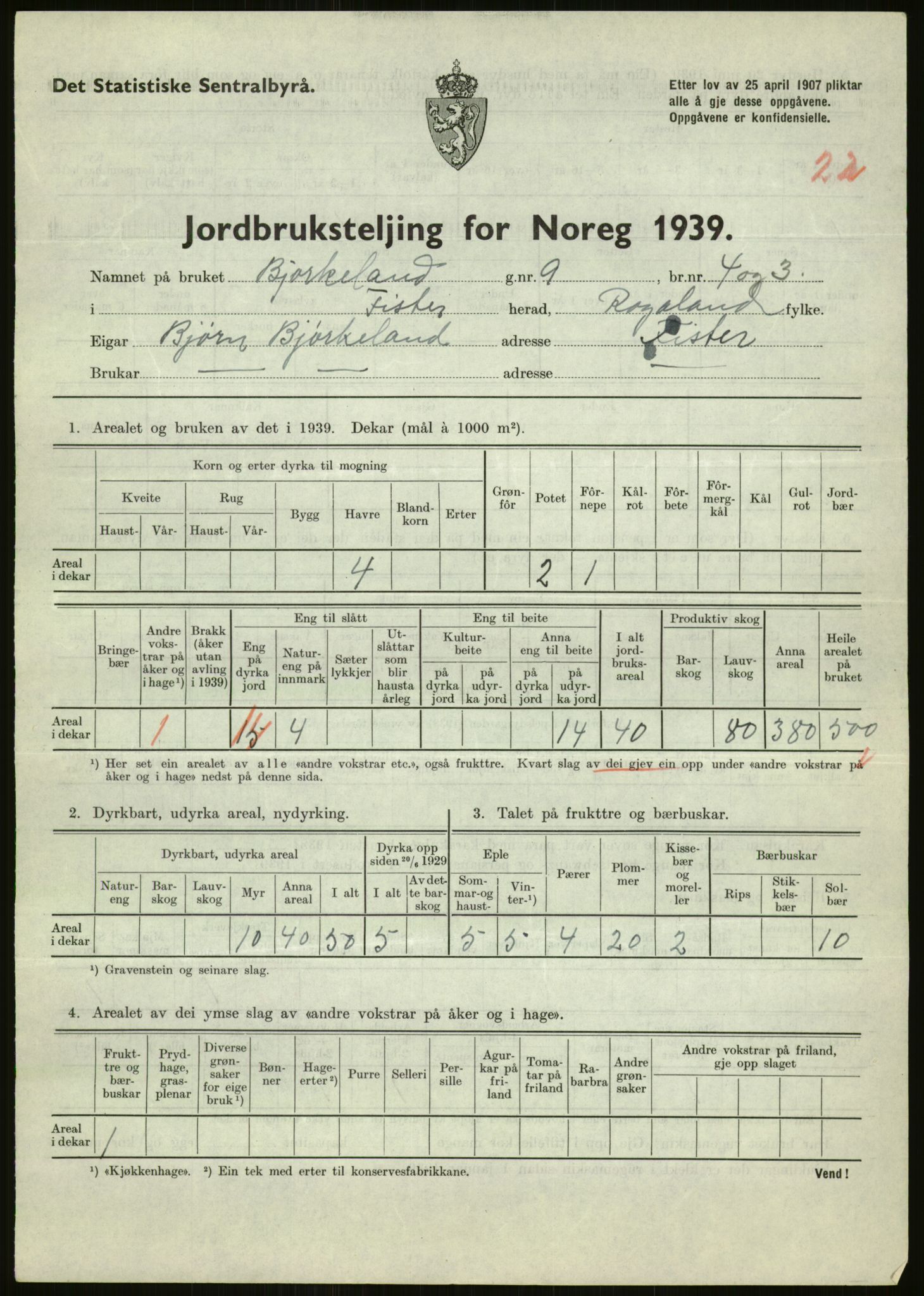 Statistisk sentralbyrå, Næringsøkonomiske emner, Jordbruk, skogbruk, jakt, fiske og fangst, AV/RA-S-2234/G/Gb/L0184: Rogaland: Årdal, Fister og Hjelmeland, 1939, p. 273