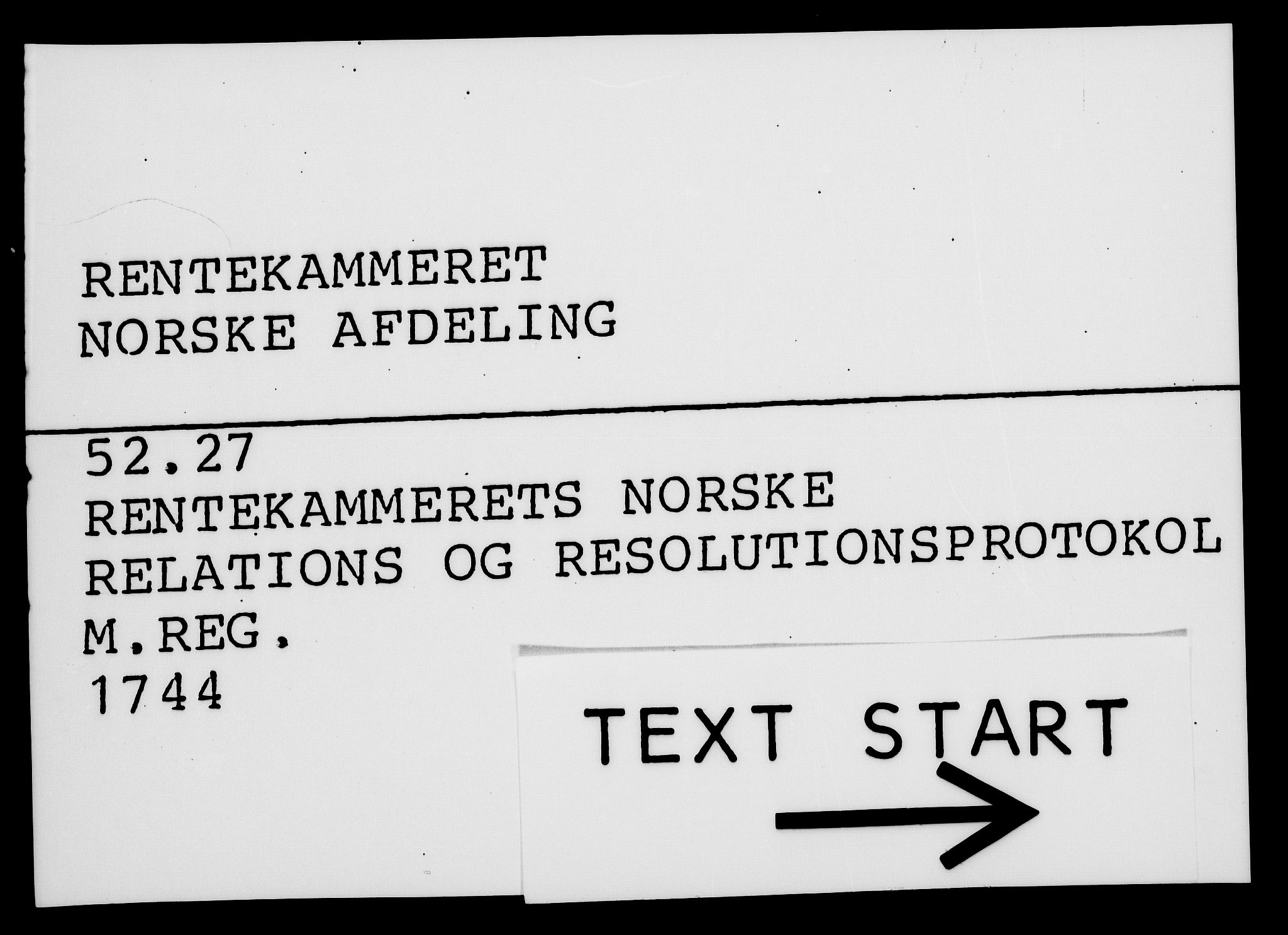 Rentekammeret, Kammerkanselliet, RA/EA-3111/G/Gf/Gfa/L0027: Norsk relasjons- og resolusjonsprotokoll (merket RK 52.27), 1744, p. 1