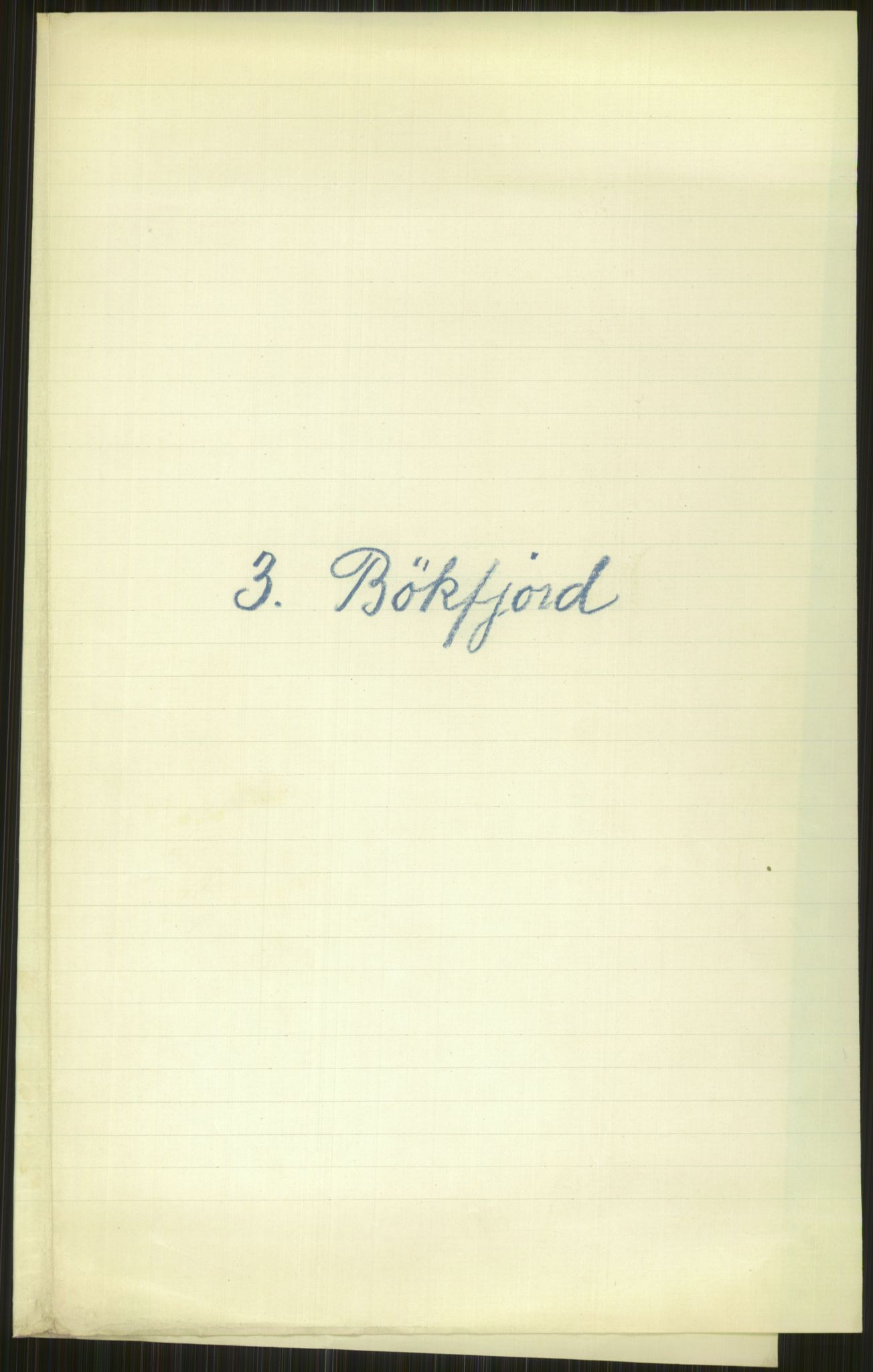 Fyrdirektoratet, AV/RA-S-1602/2/D/L0187/0003: -- / Bøkfjord fyr (Se 18, 63, 302), 1919-1923, p. 3