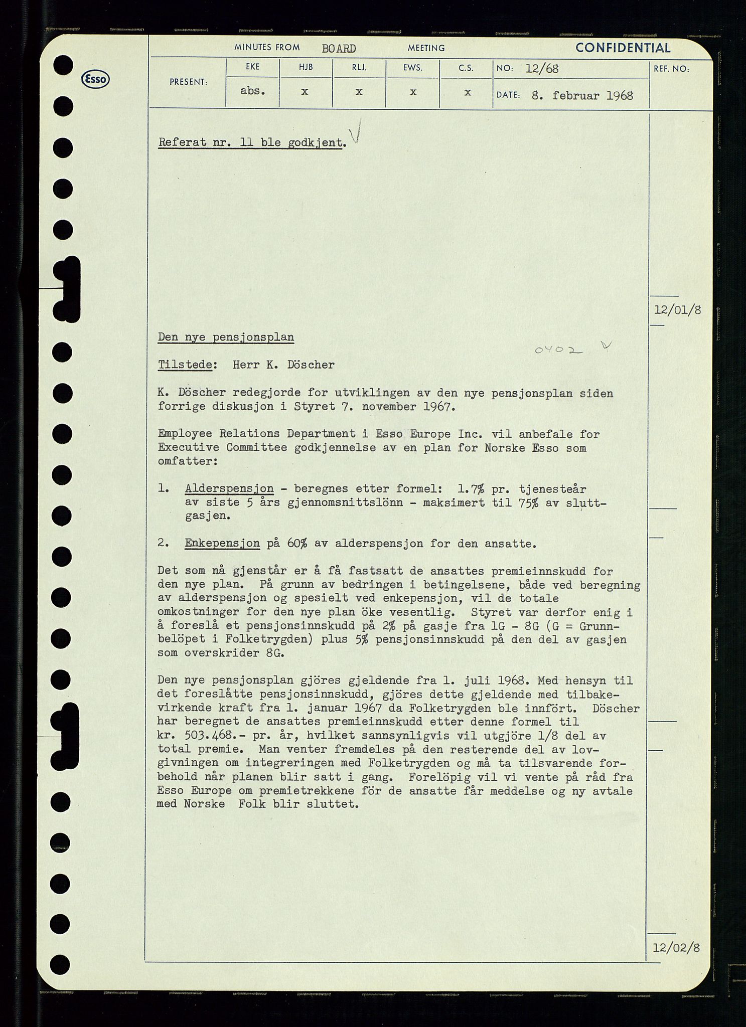 Pa 0982 - Esso Norge A/S, AV/SAST-A-100448/A/Aa/L0002/0004: Den administrerende direksjon Board minutes (styrereferater) / Den administrerende direksjon Board minutes (styrereferater), 1968, p. 19