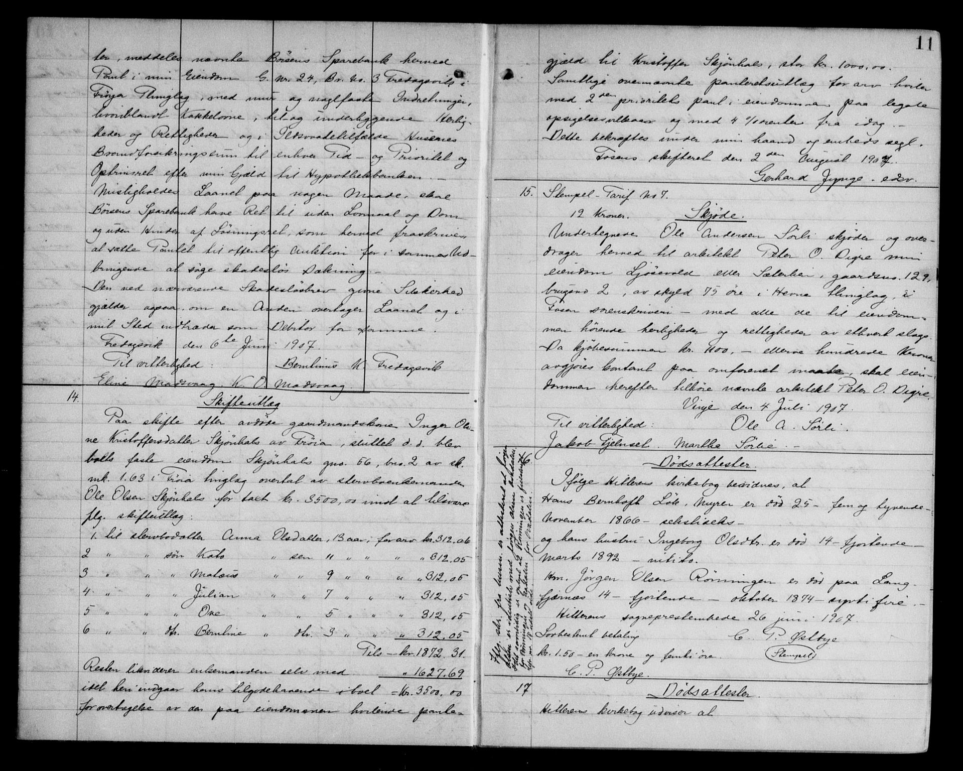 Fosen sorenskriveri, AV/SAT-A-1107/1/2/2C/L0041: Mortgage book no. 32, 1907-1908, p. 11